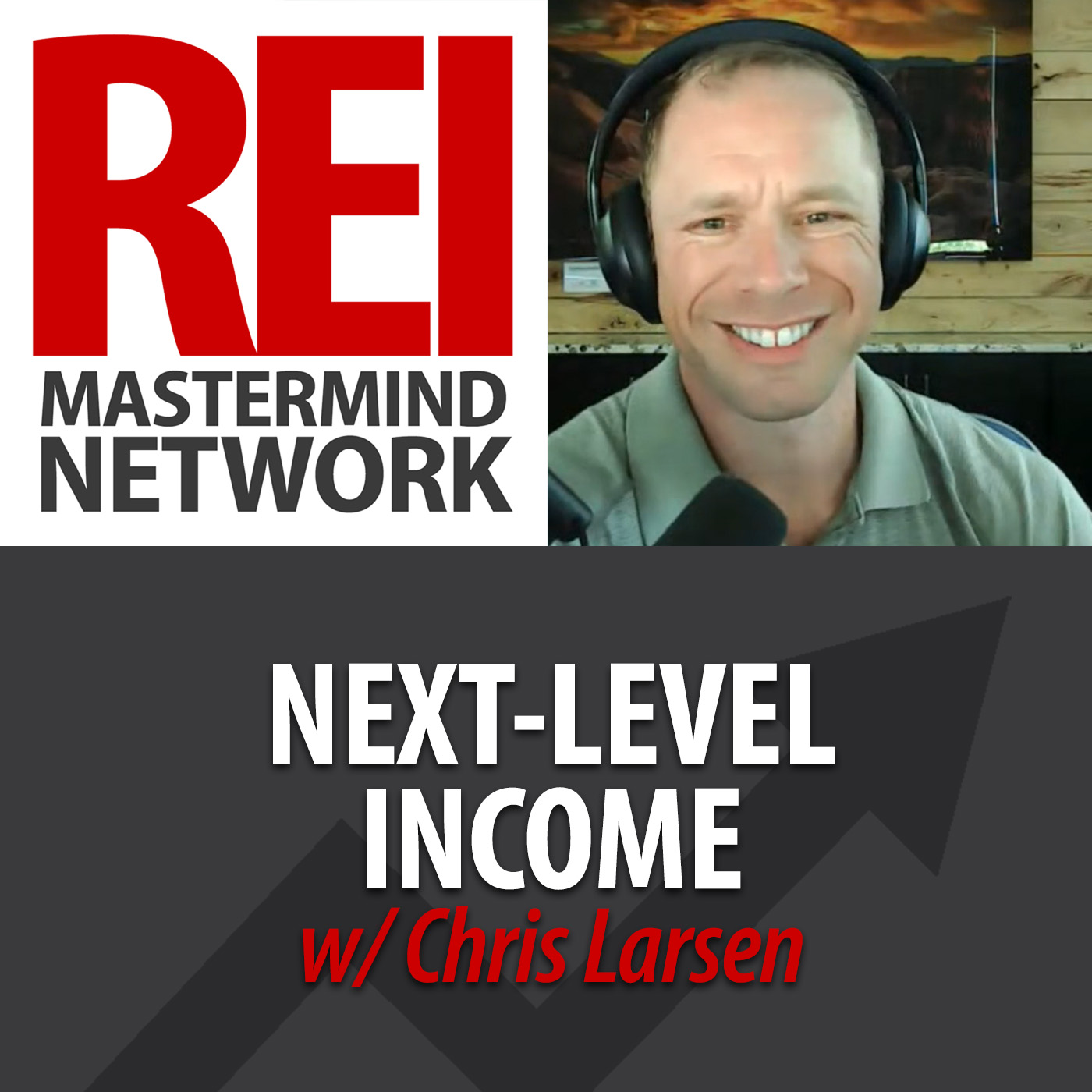 Chris Larsen: Next-Level Income