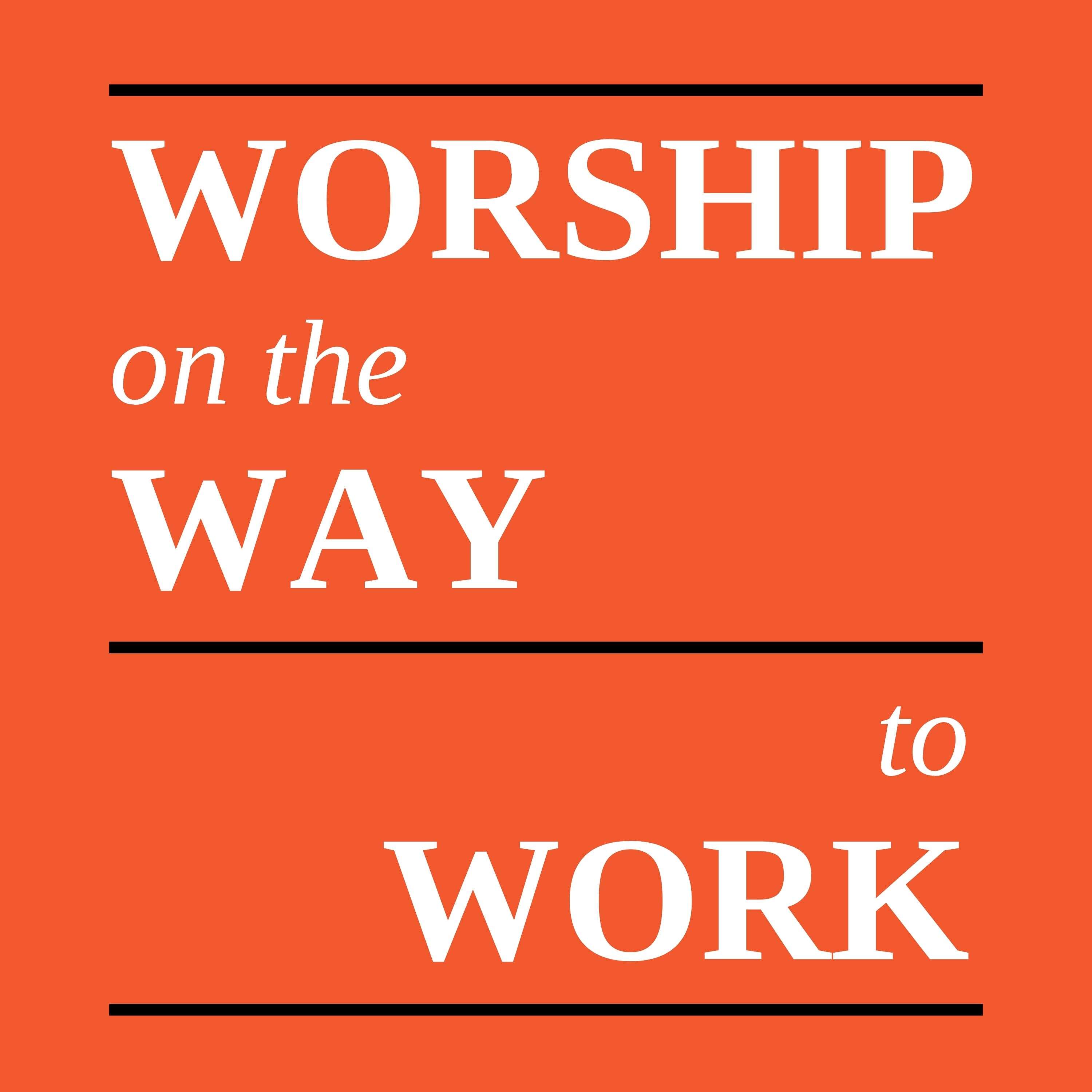 18 "We can do gospel work" (Part 2 of 6 on 'Spiritual Disciplines in the Workplace')