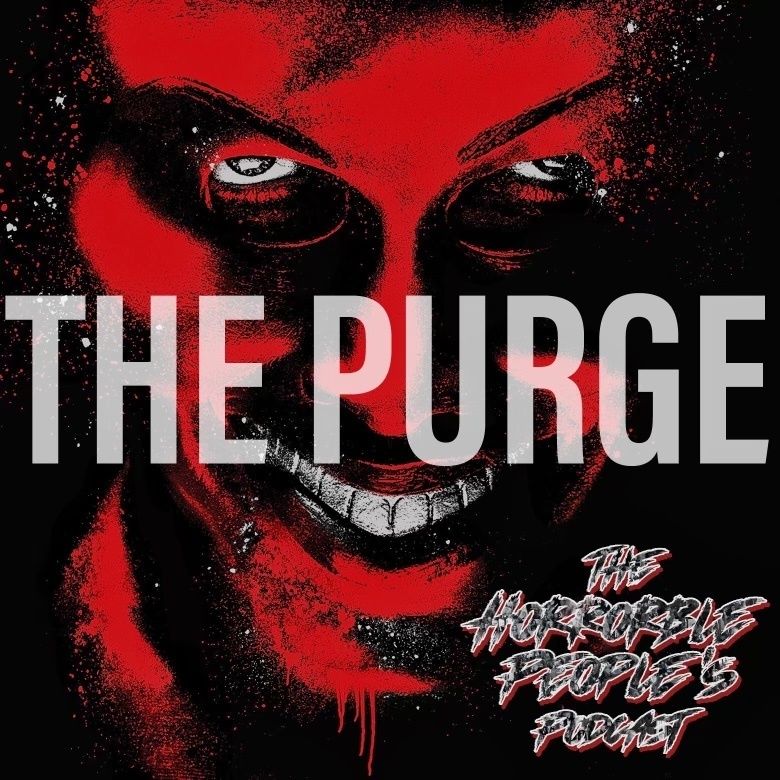 Episode 193: The Purge (2013)