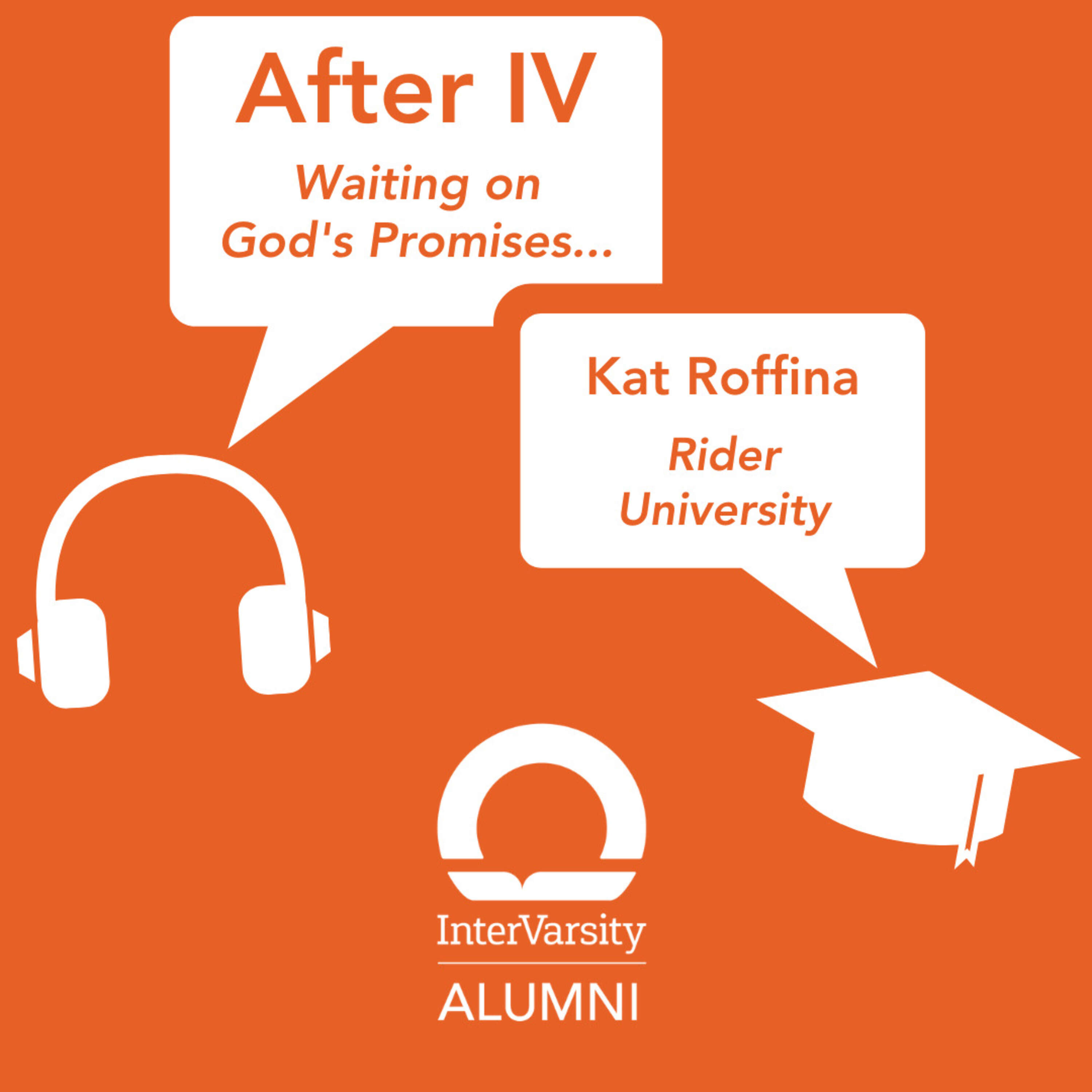 Waiting on God's Promises... || Kat Roffina - Rider University ||