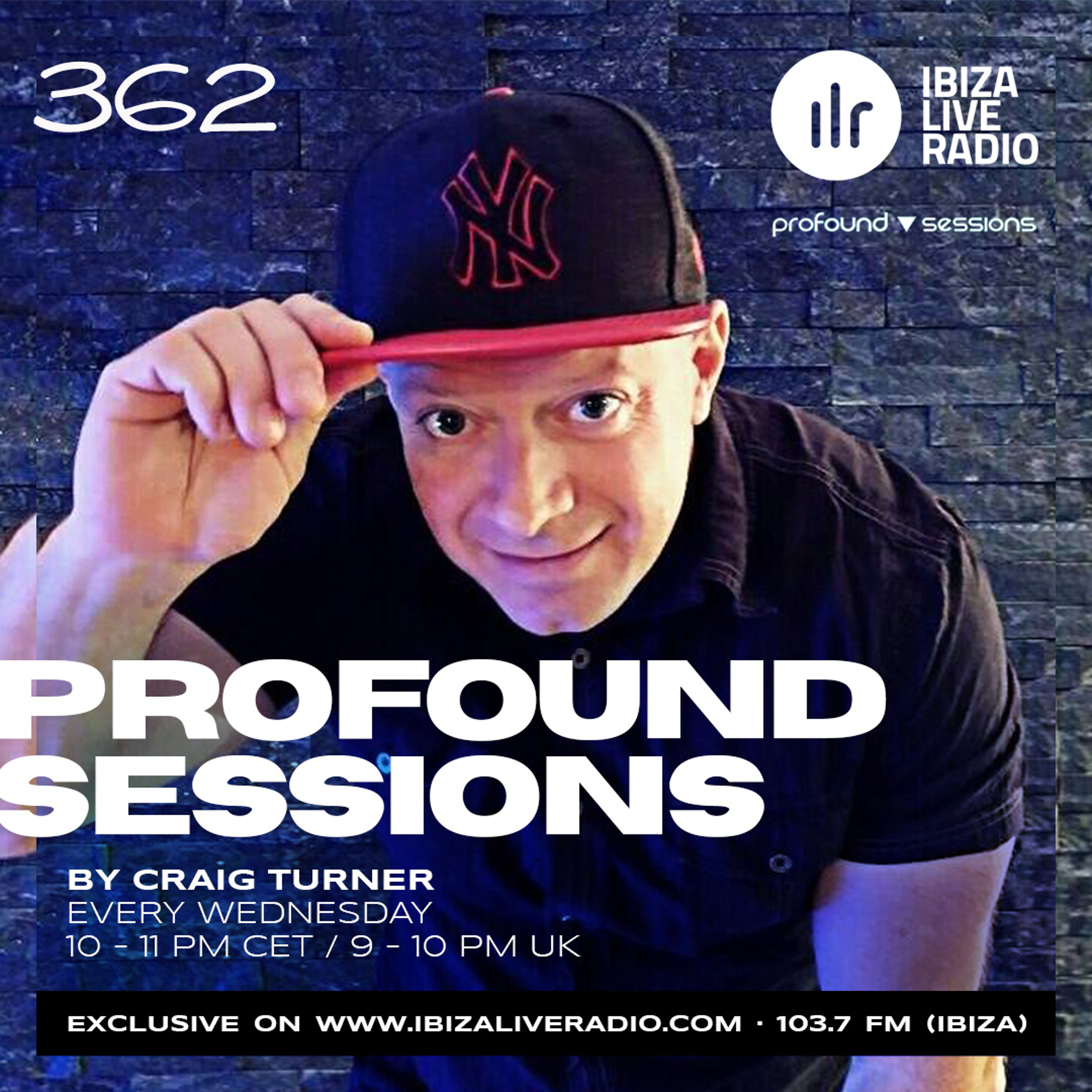 Profound Sessions 362 - Craig Turner (Ibizaliveradio 16/11/22)