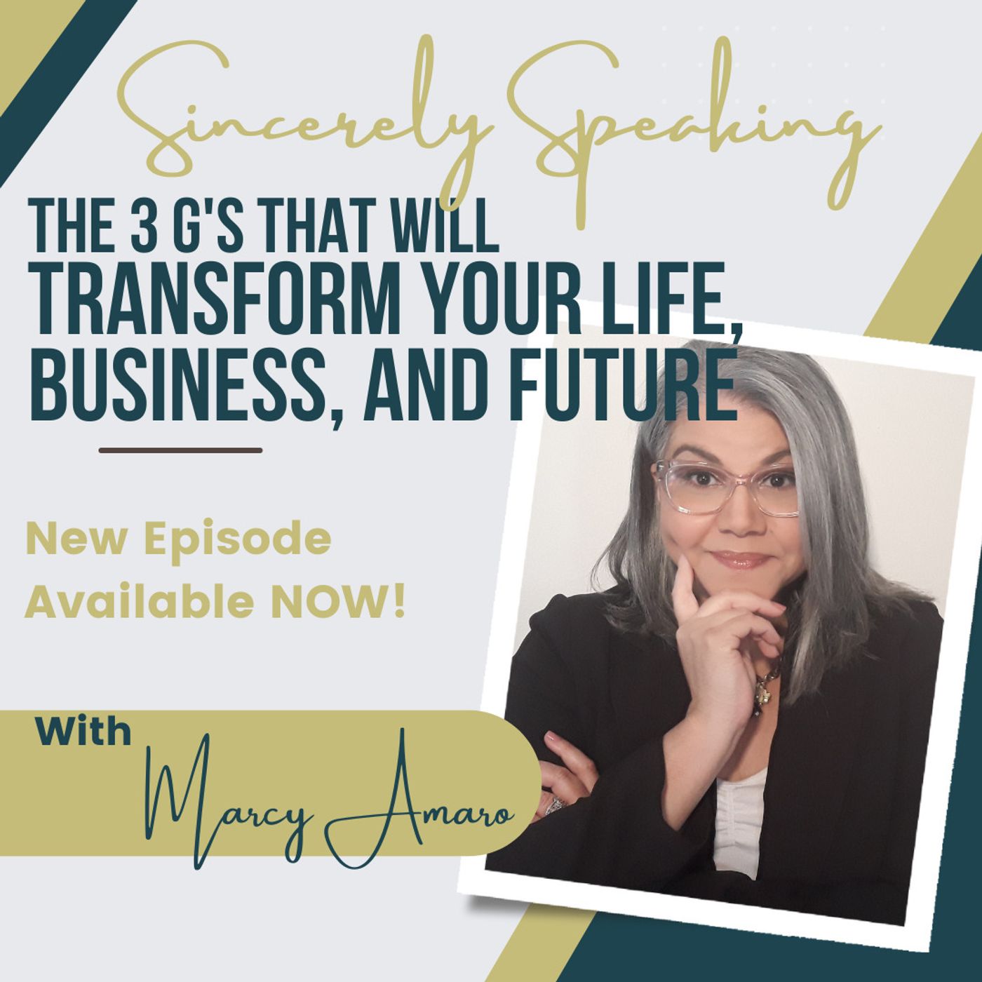 The 3 G's That Will Transform Your Life, Business, and Future