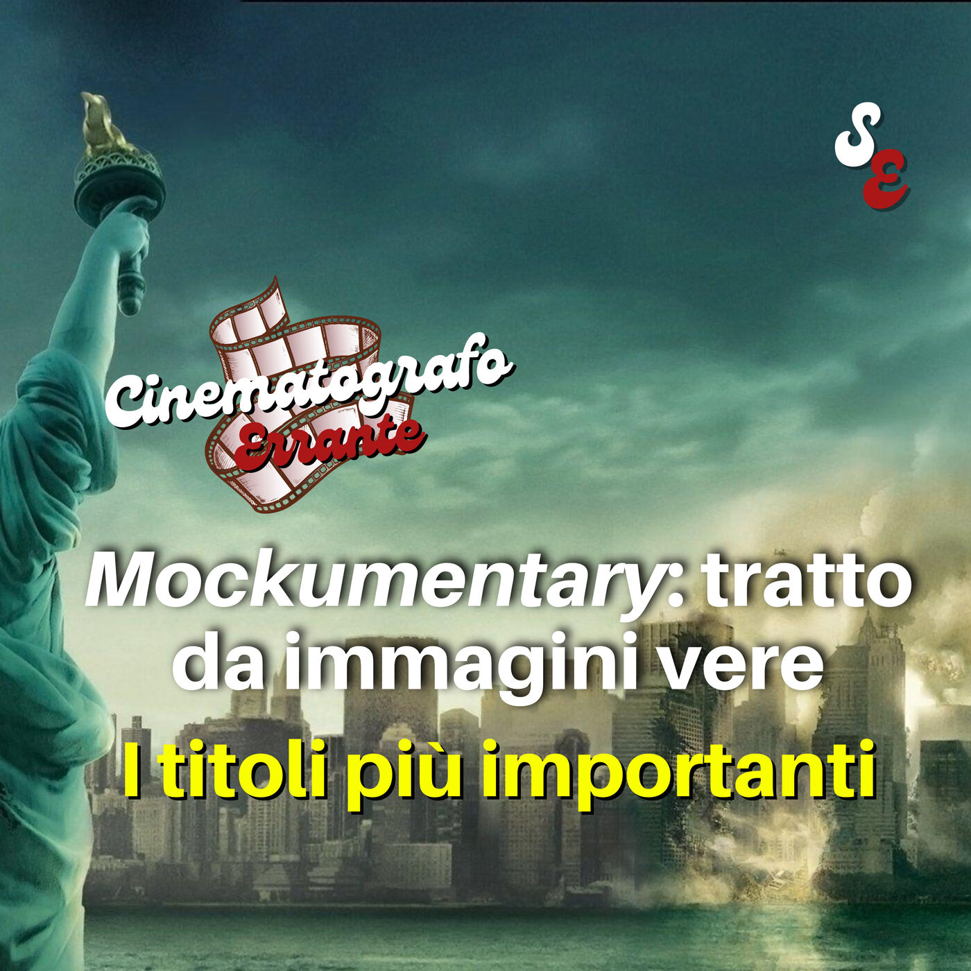 Episodio 4 - Il Mockumentary: tratto da immagini vere (I titoli più importanti)