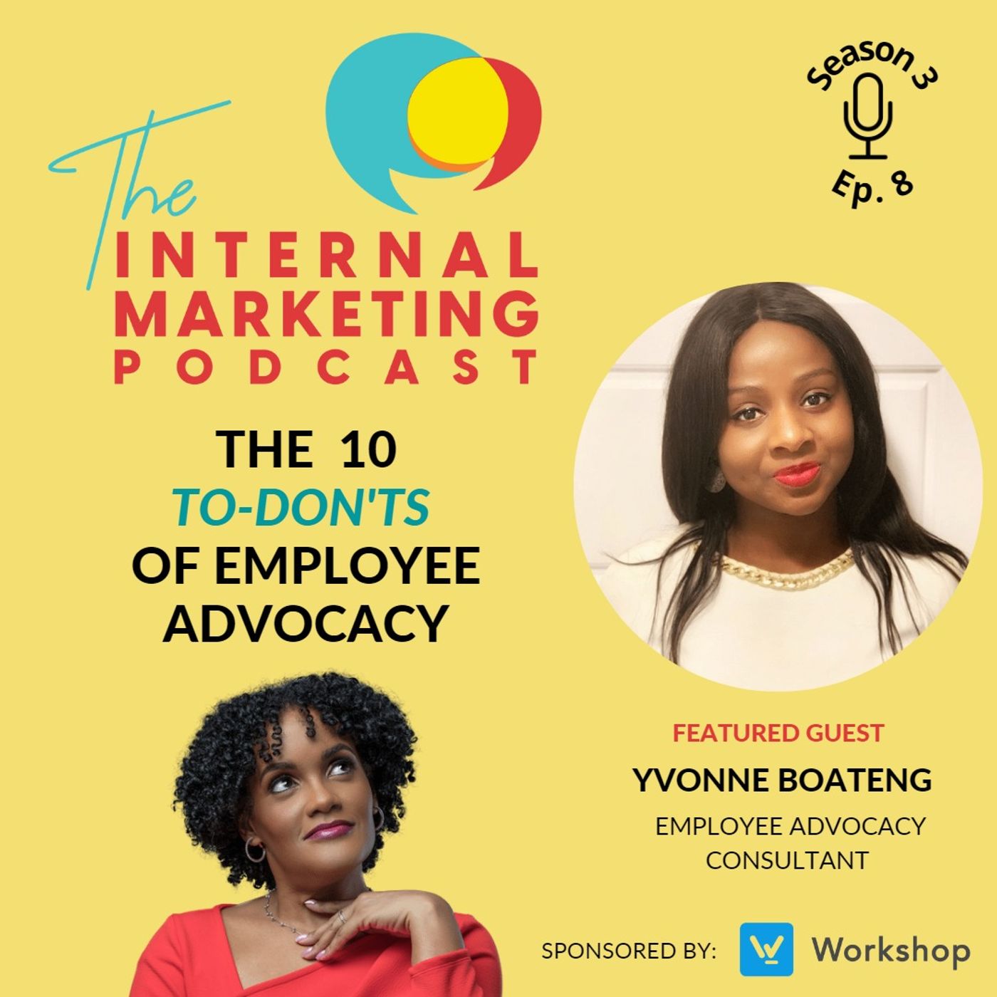 Episode #28 - The 10 To-Don'ts of Employee Advocacy (with Yvonne Boateng)