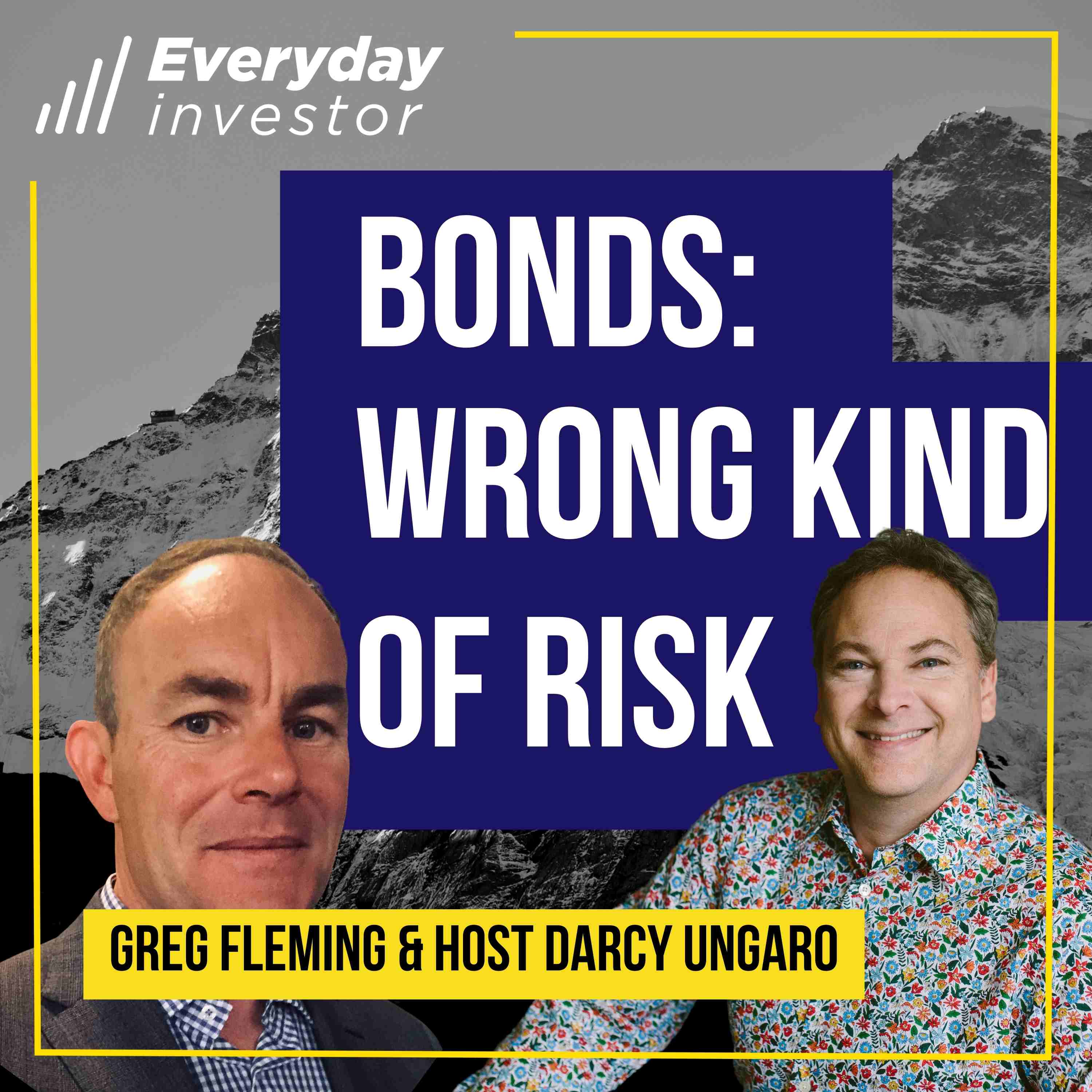 Bonds: Wrong Type of Risk, Wrong Time,Ep 296