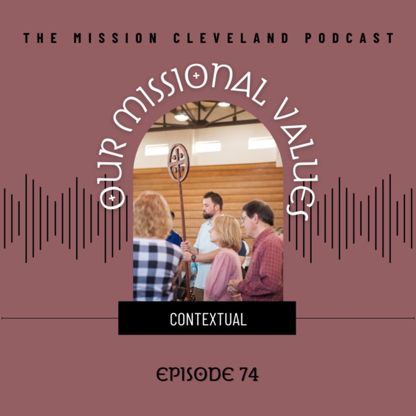 Missional Values: Contextual