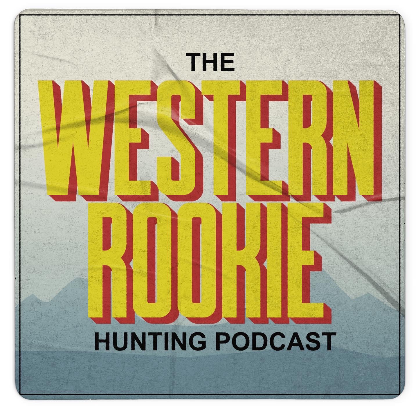 Western Rookie - Western Hunts from Beginners and Pros