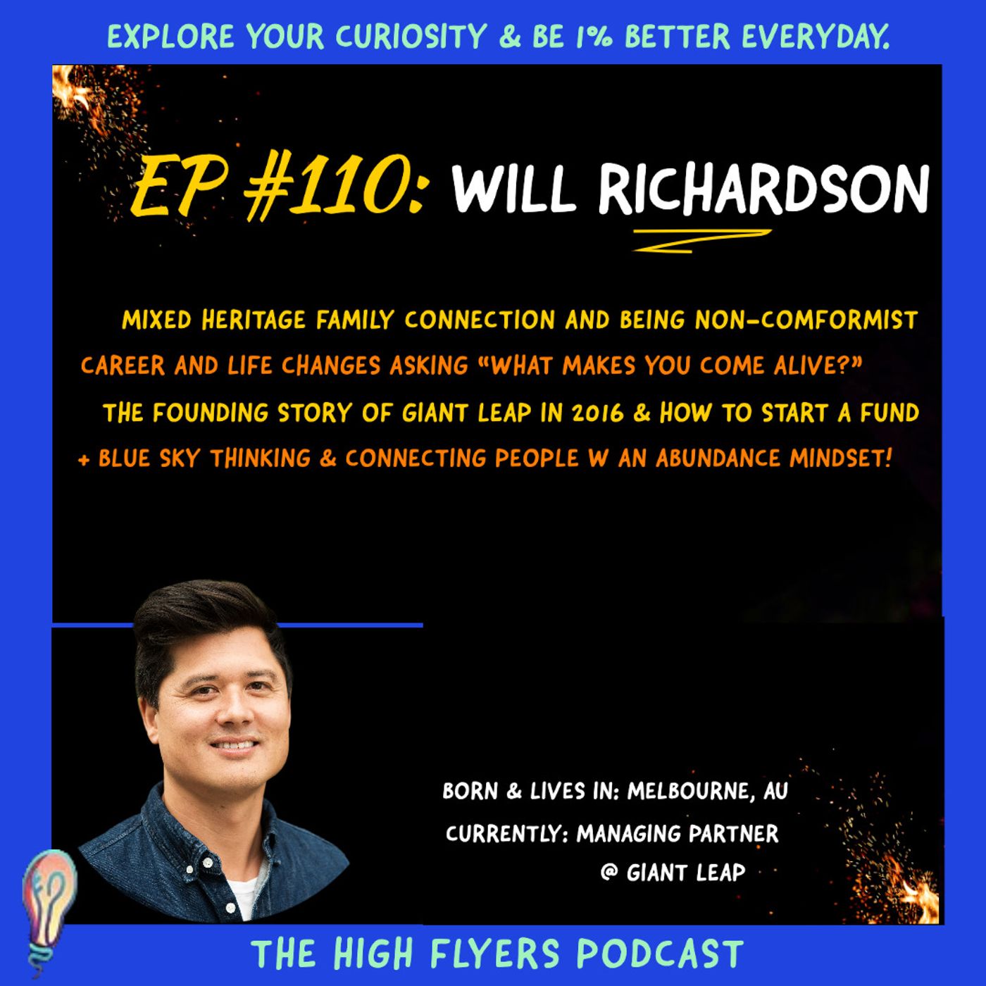 Will Richardson: Mixed race family, making career & life changes, real founding story of Giant Leap & abundance mindset!