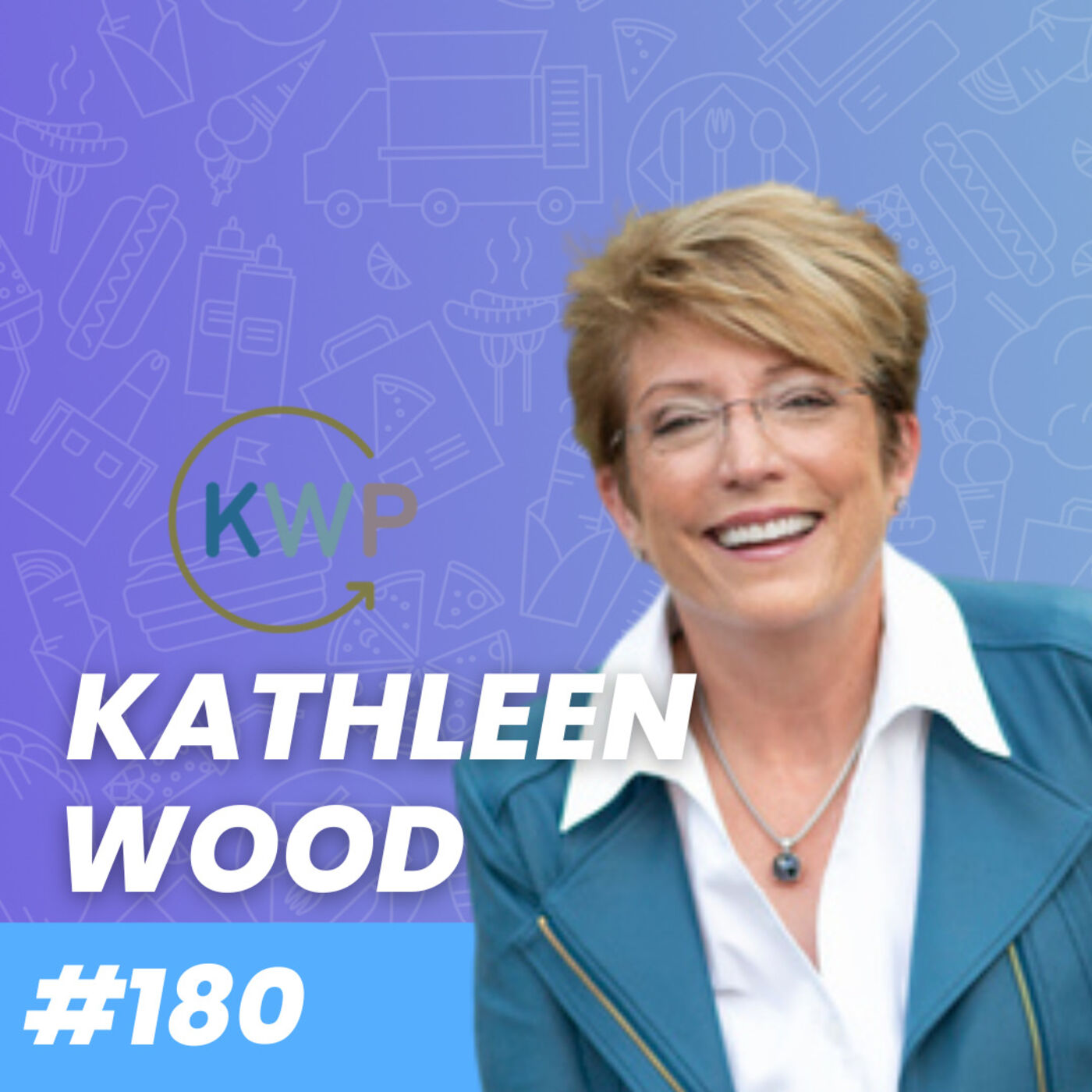 Investing in Restaurant Leadership with Kathleen Wood