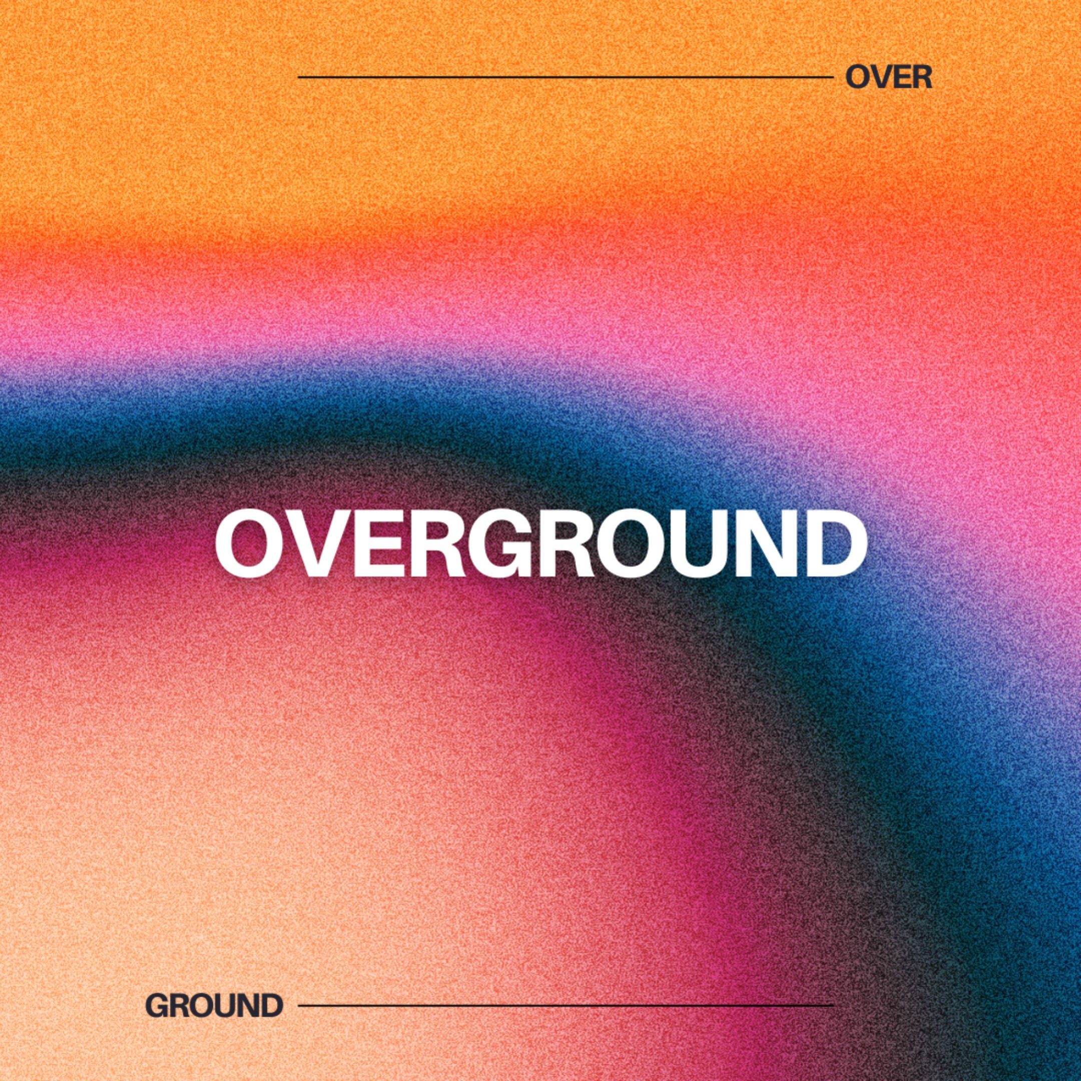 Overground 