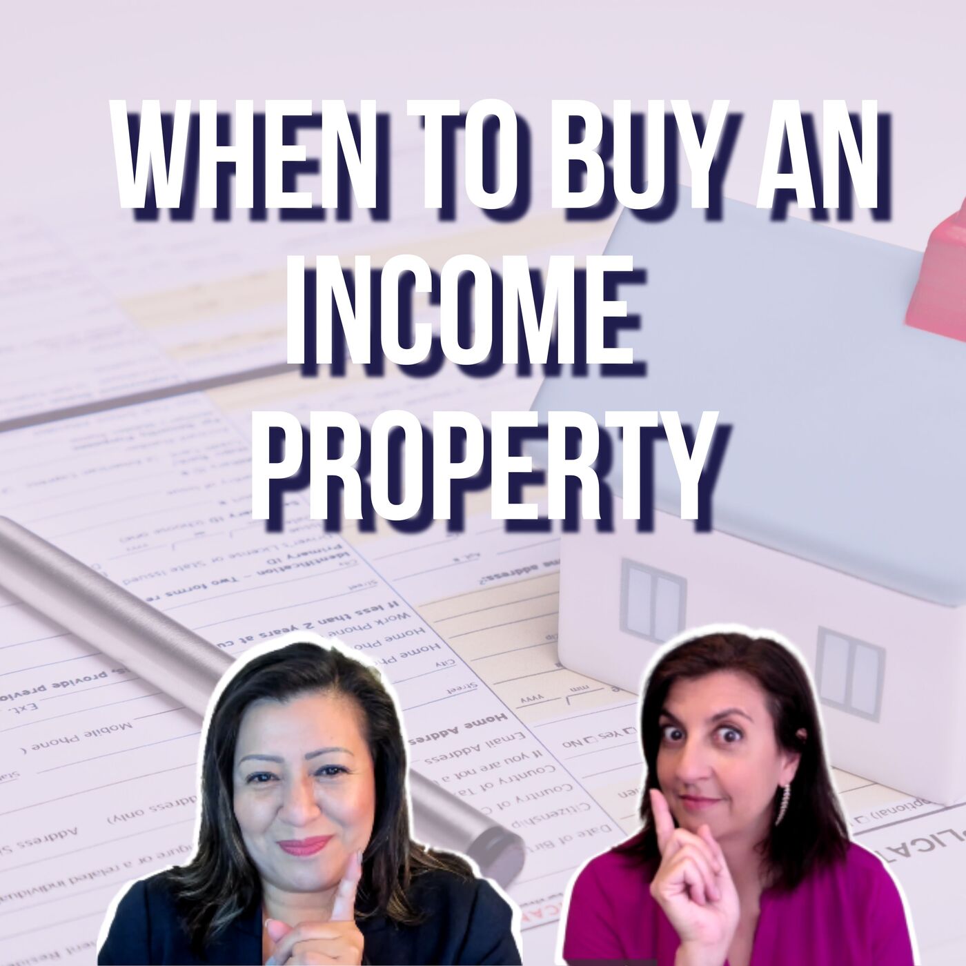 When to buy and income property