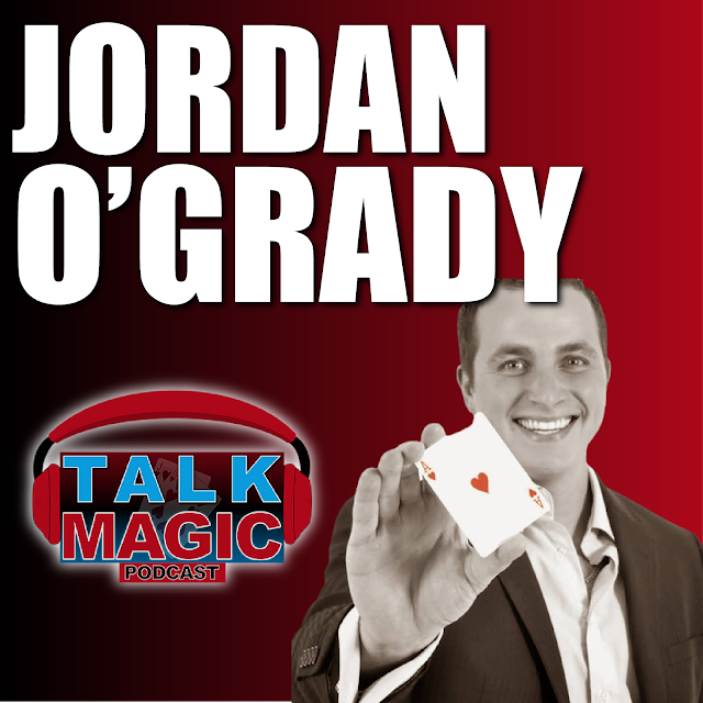 Jordan O'Grady - Notorious Magical Prankster, Close-up Magician & Firefighter! | Talk Magic Podcast With Craig Petty #192