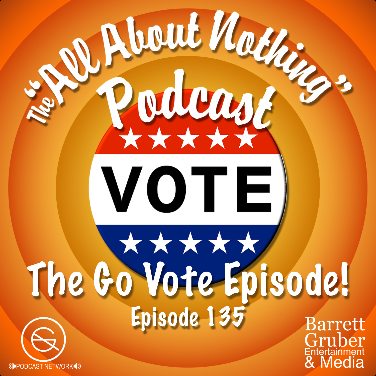 The Go Vote Episode!