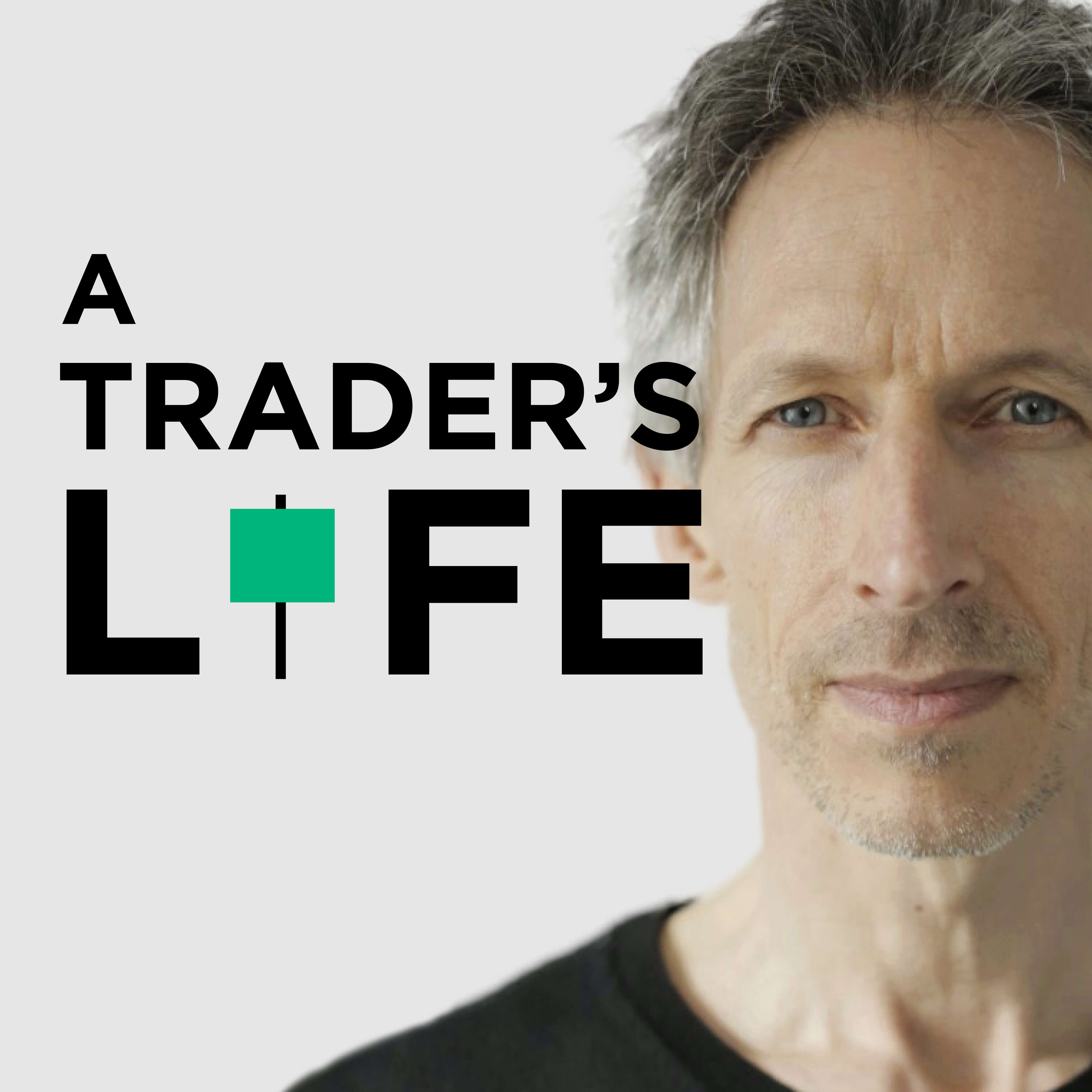 A TRADER'S LIFE 