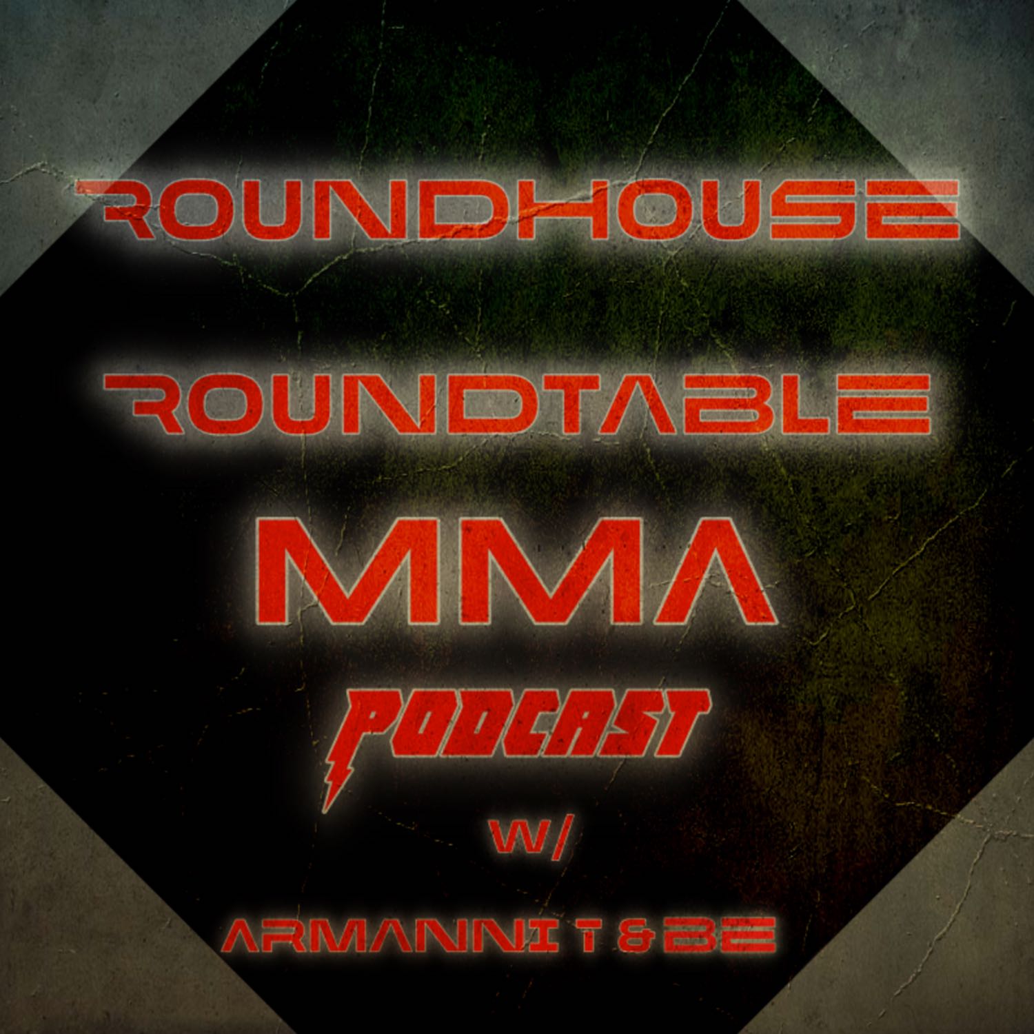 RoundHouse RoundTable Ep.160