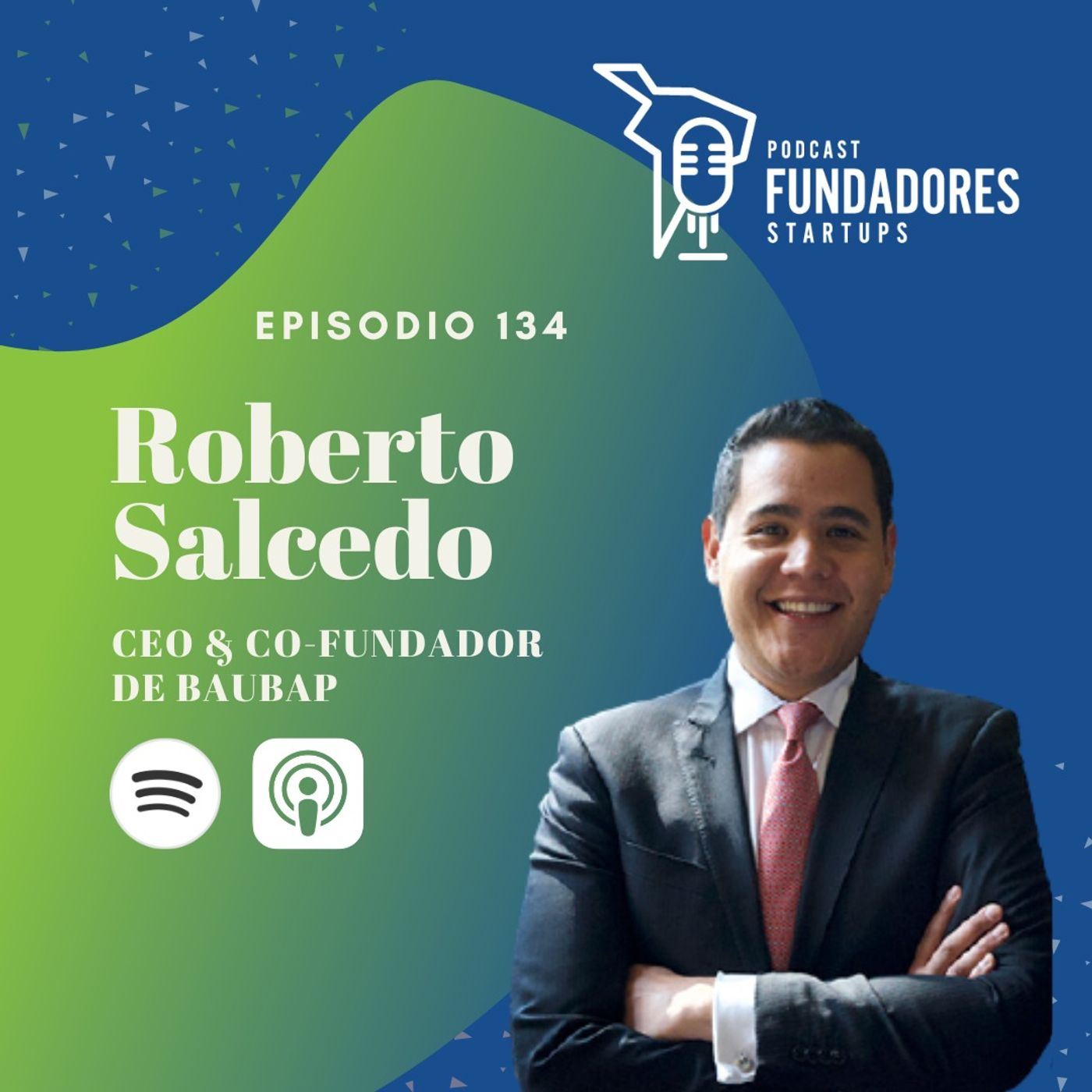 Roberto Salcedo | Baubap | Cumpliendo expectativas: La historia de Baubap 2 años después | Ep. 134