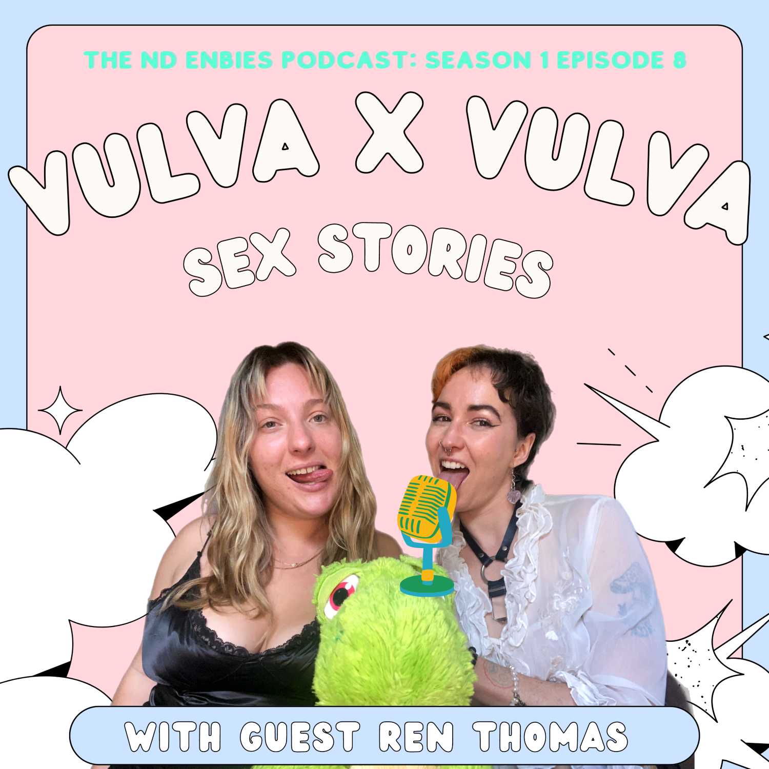 Vulva x Vulva Sex Stories with Guest, Ren Thomas