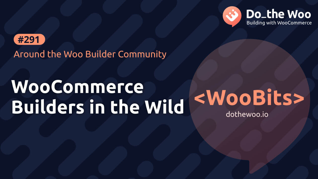 Around the Woo Builder Community