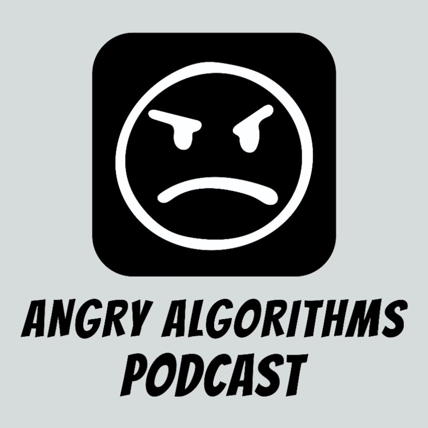 Angry Algorithms Episode 138 - Blacktose Intolerant