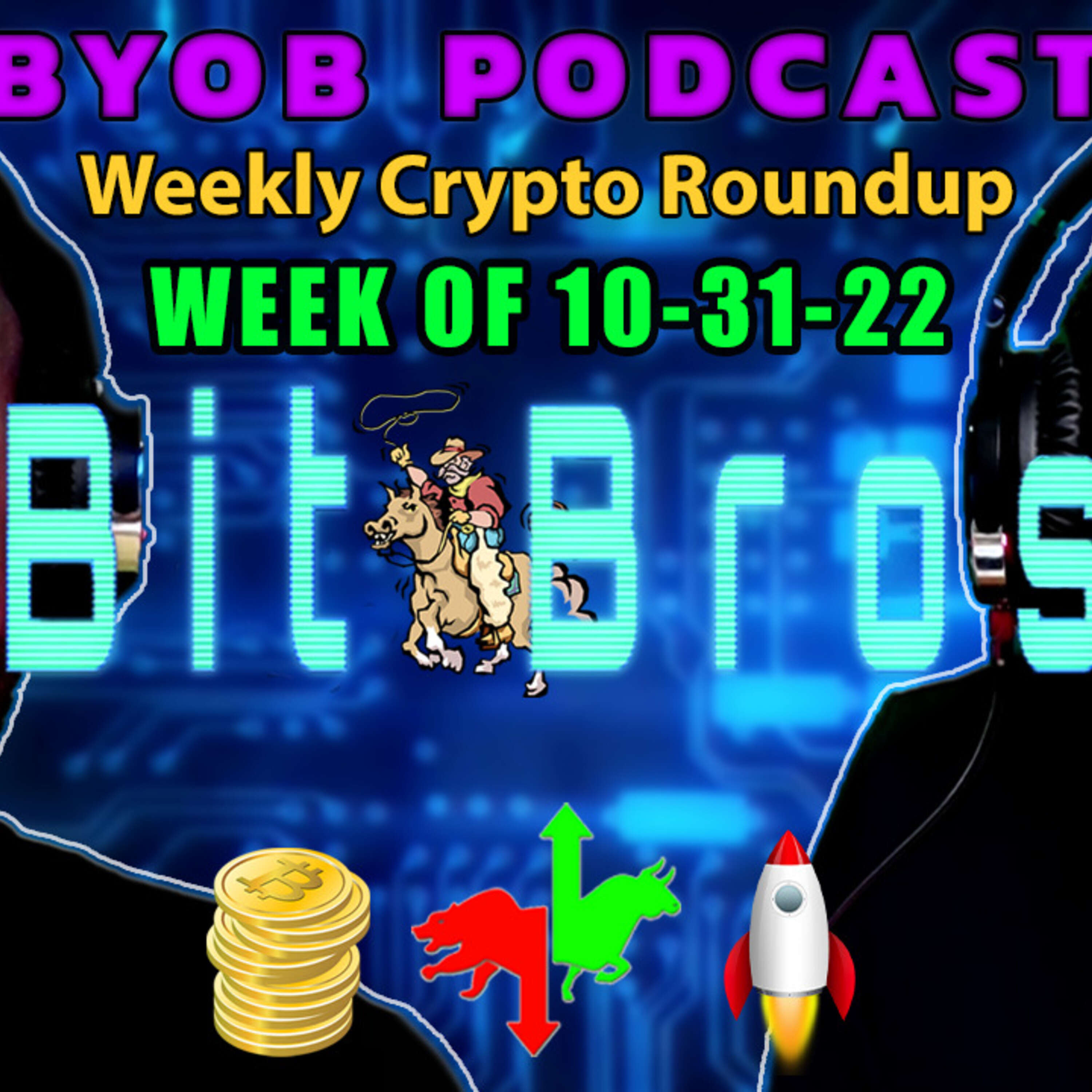 LET THAT SINK IN | BeYourOwnBank Podcast | Weekly Crypto Roundup: 10-31-22