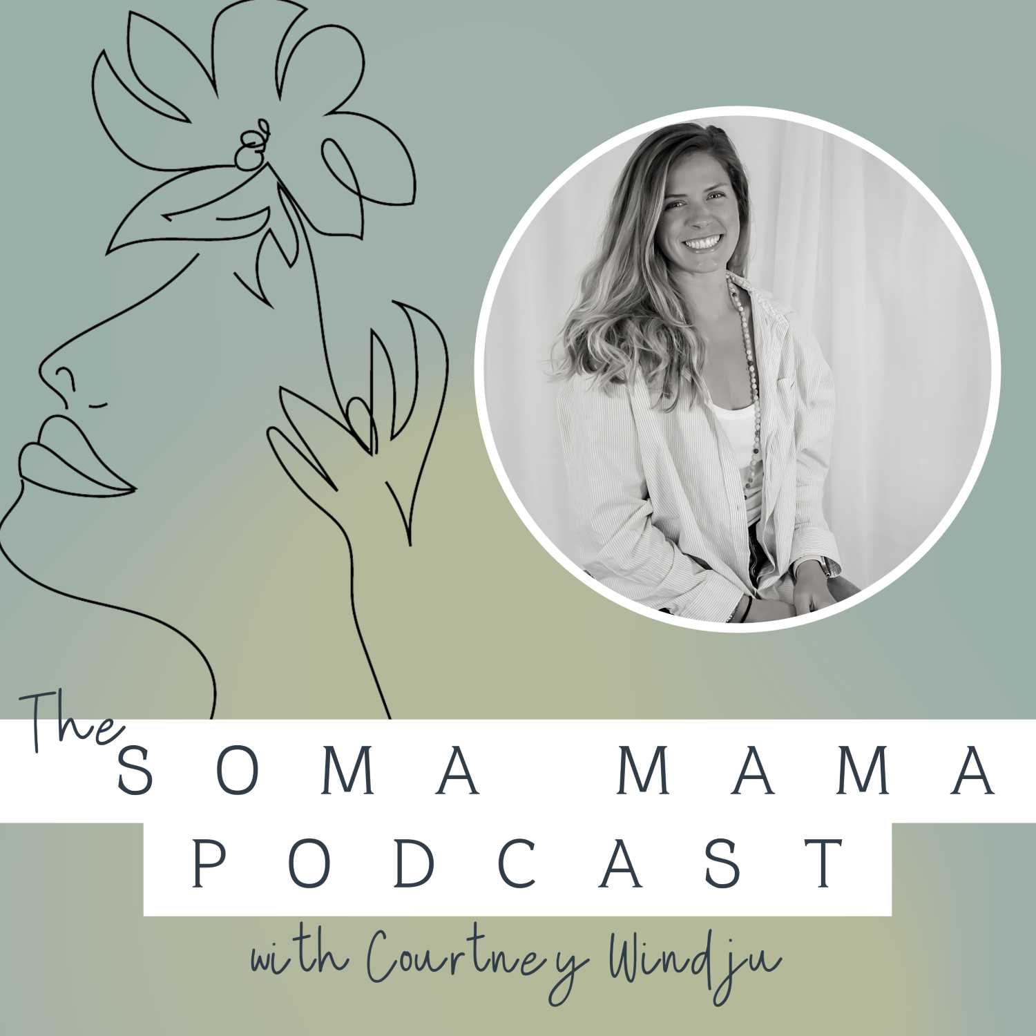 The Soma Mama Podcast 