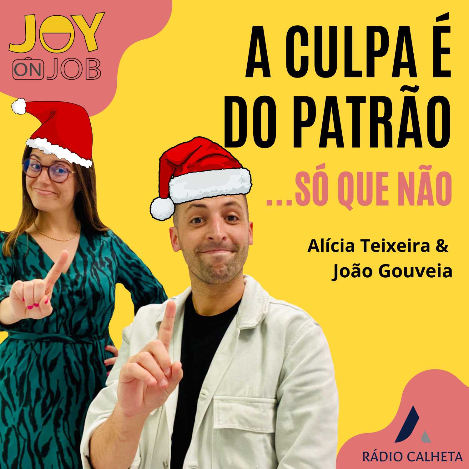 EP7. A CULPA &Eacute; DO PATR&Atilde;O - TROCAVAS OS JANTARES DE NATAL POR