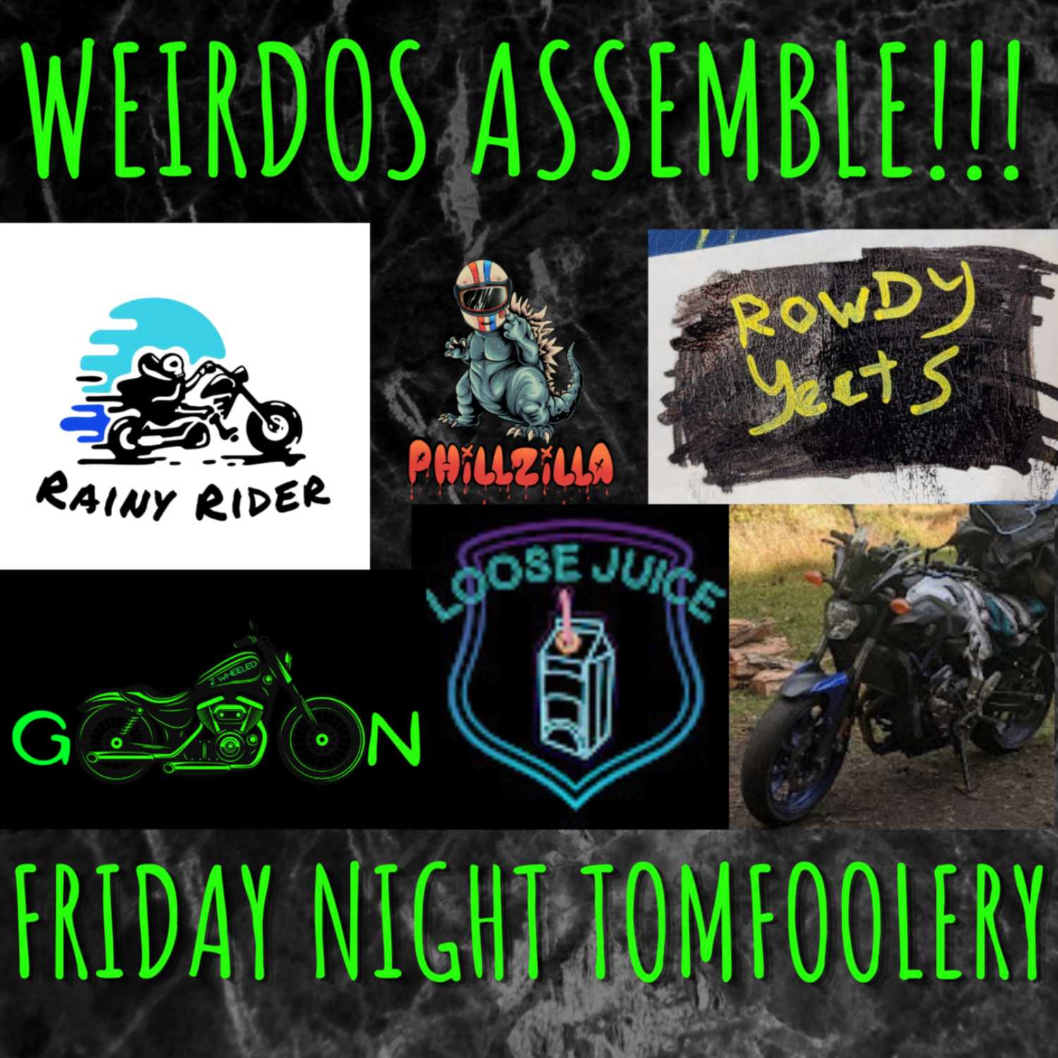 Weirdos Assemble!! 