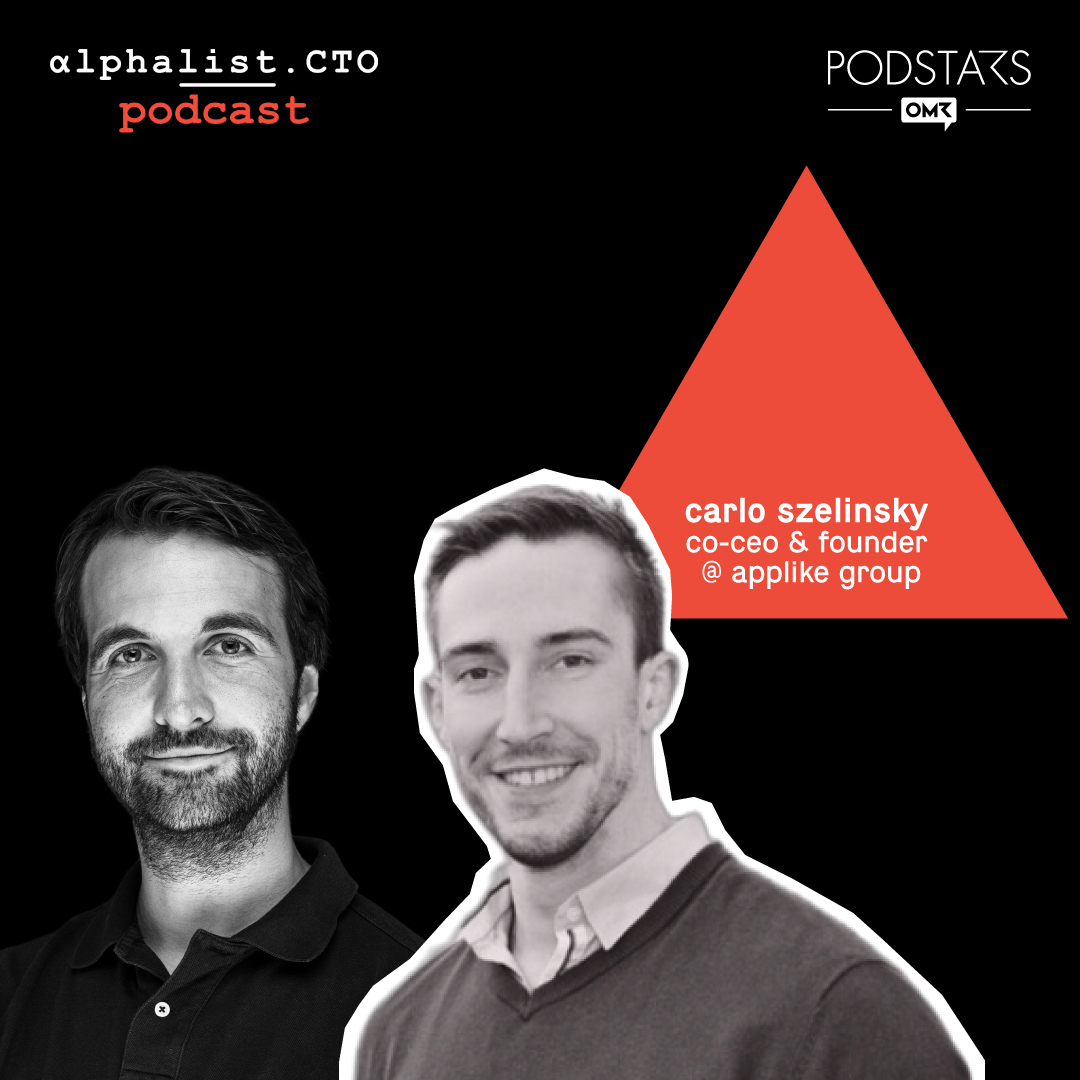 #64 - Carlo Szelinsky // Co-CEO & Founder @ AppLike Group