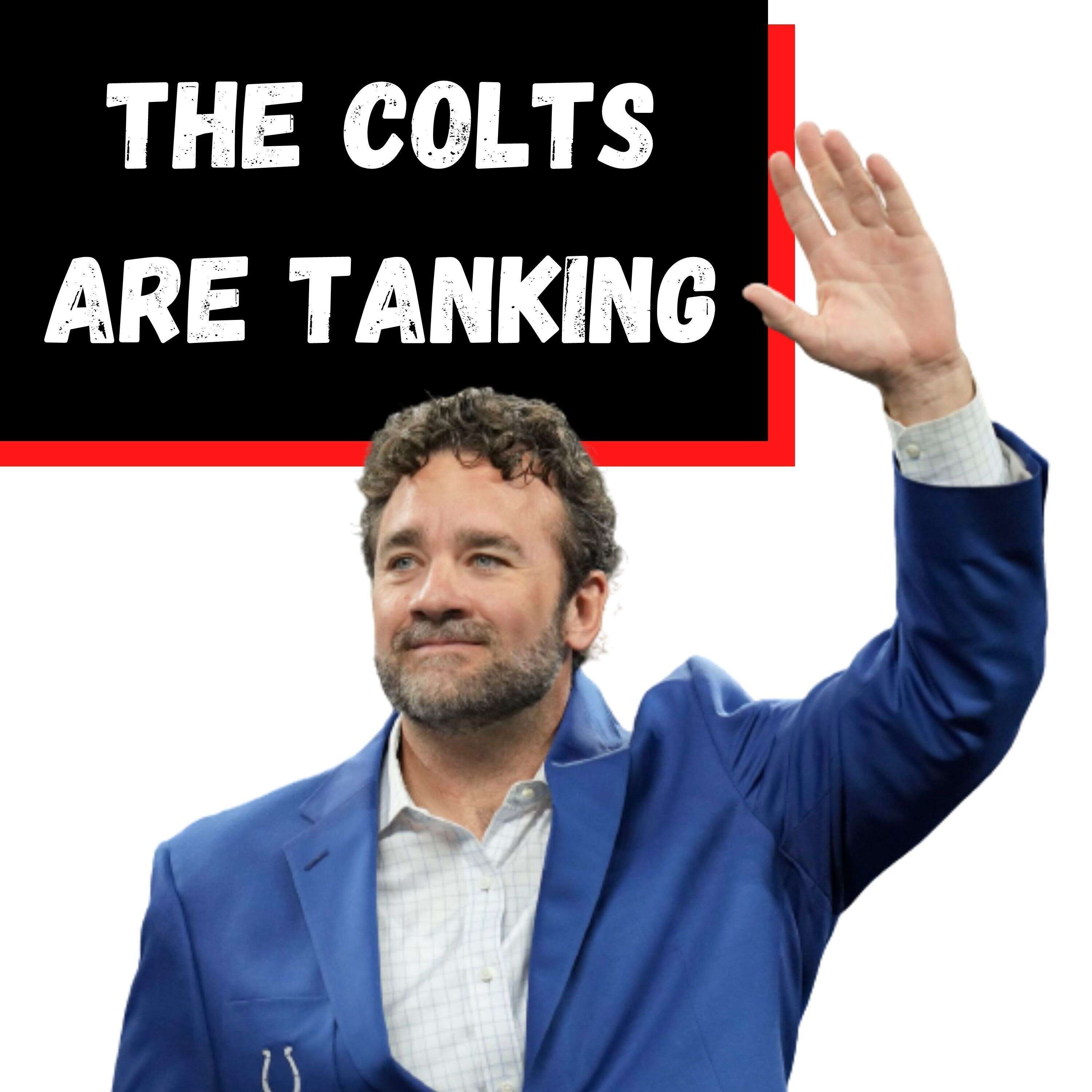 The Colts are Tanking with Jeff Saturday