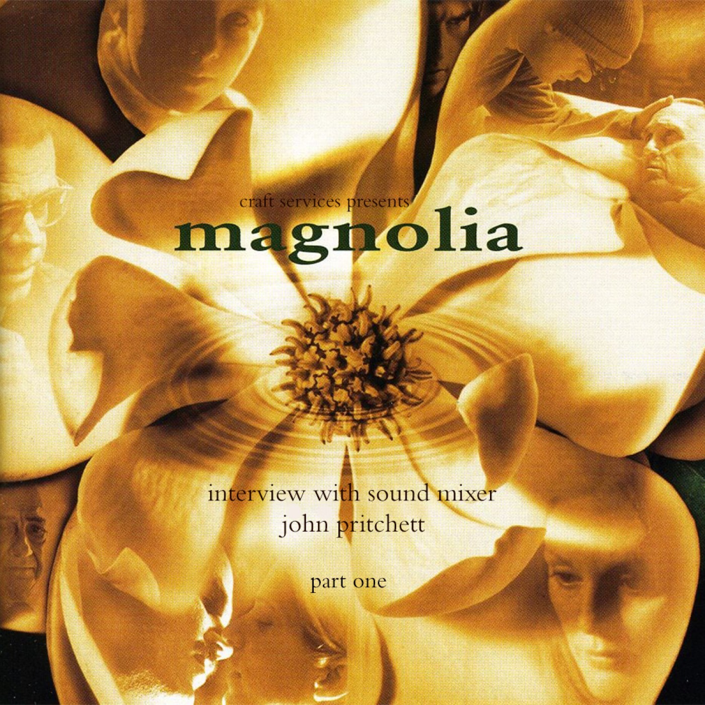 ⁣MAGNOLIA (1999) with Sound Mixer John Pritchett Part One