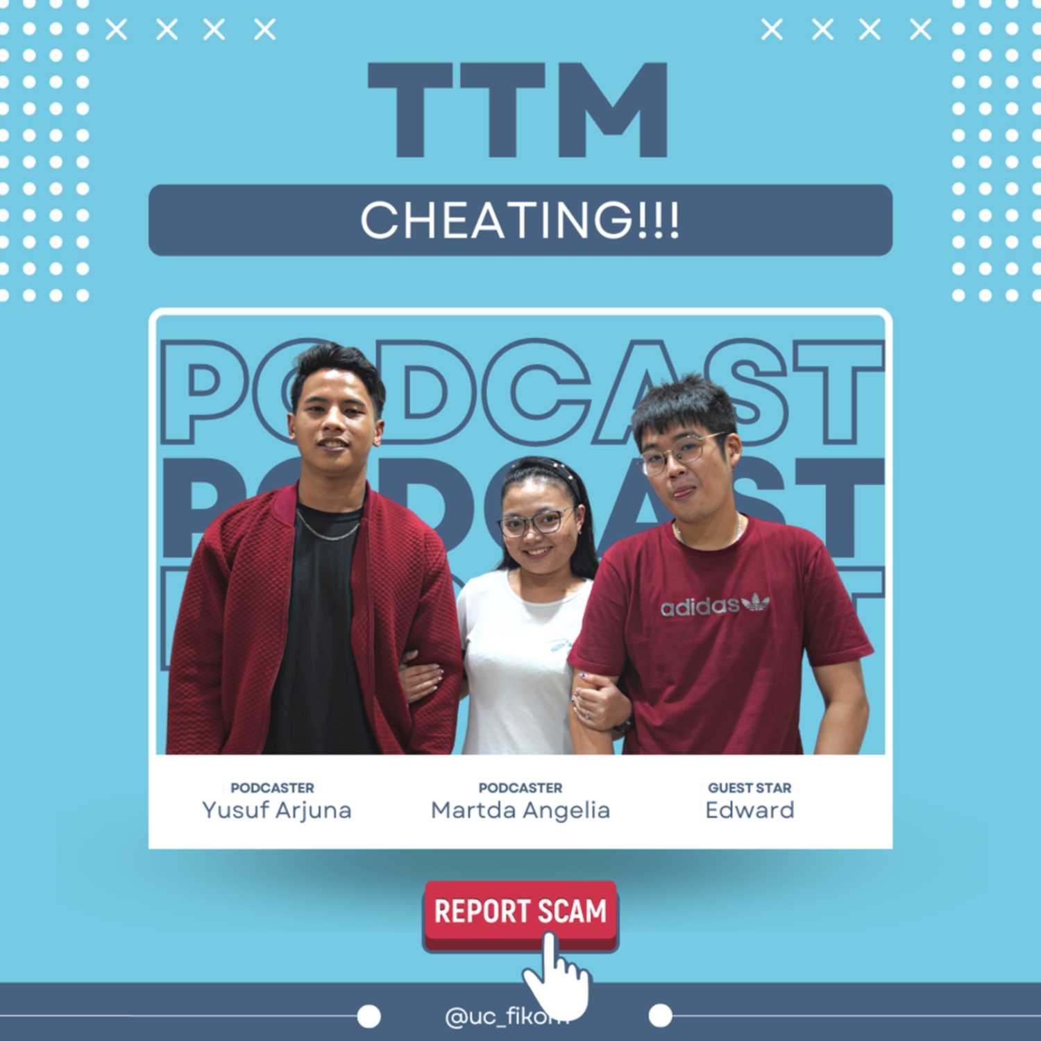 Cheating with Edward #08 - TTM (Tjeritakan Tjinta Mu)