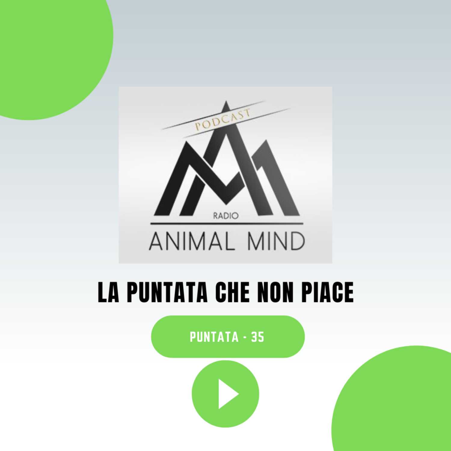 La puntata che non piace