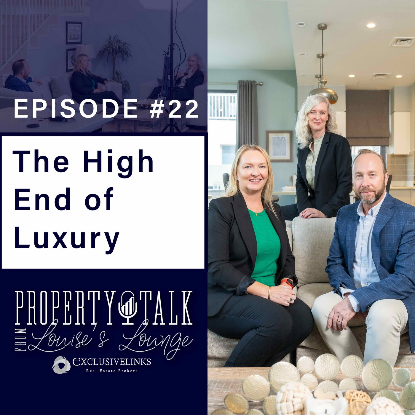 Episode 22 - The High End of Luxury