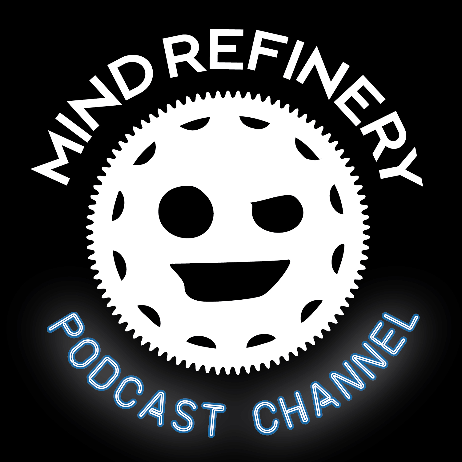 The Mind Refinery Podcast Channel 