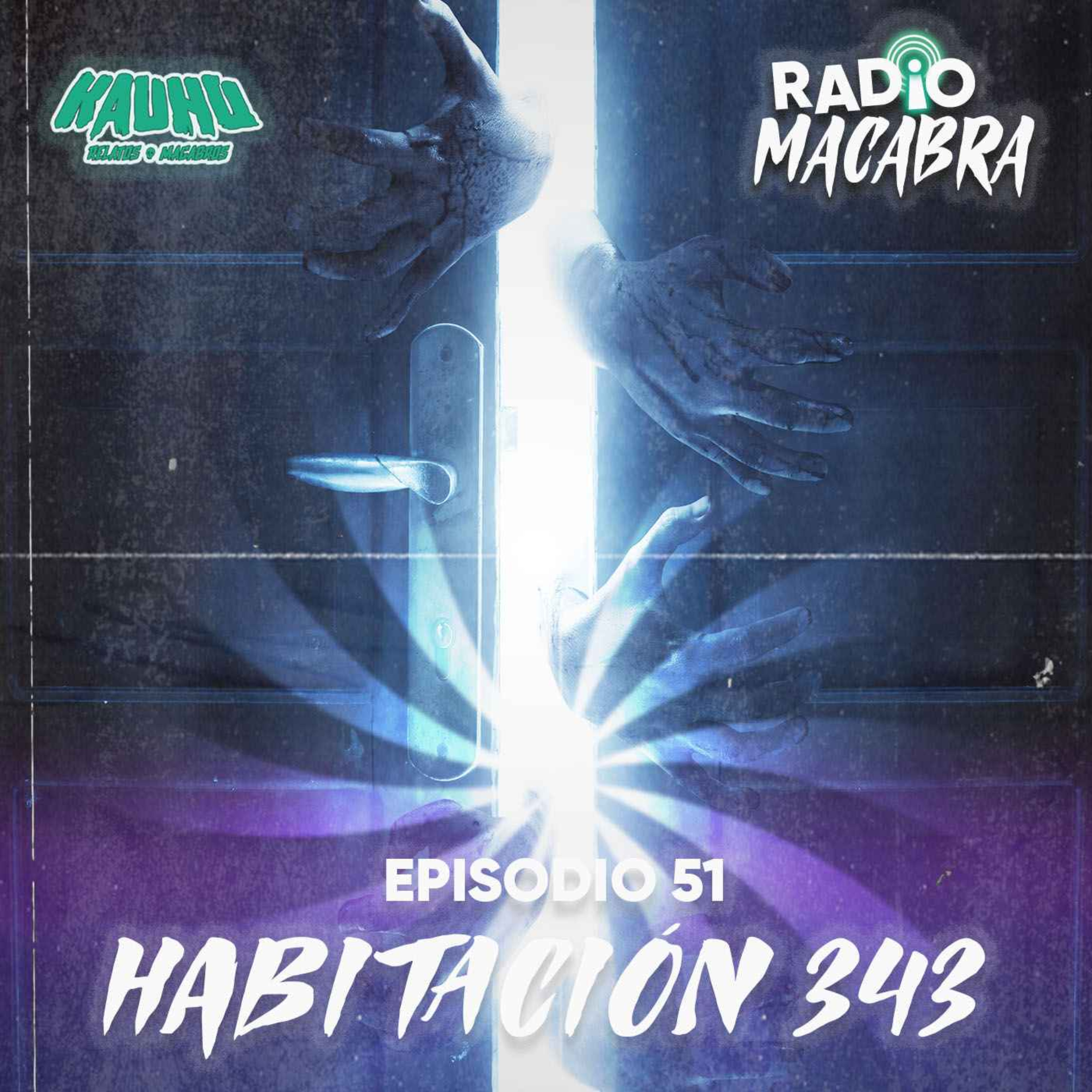 Radio Macabra #51: Habitación 343