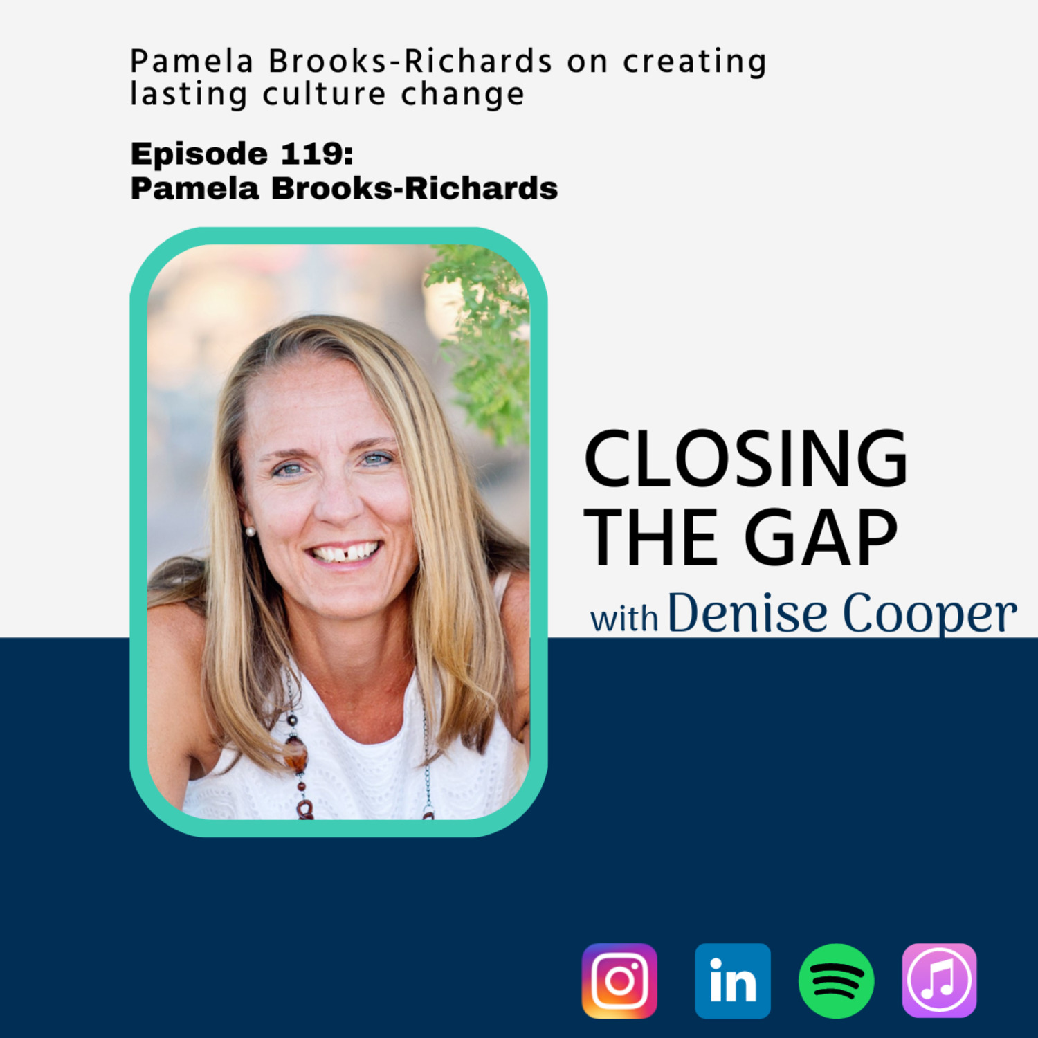 Pamela Brooks-Richards on creating lasting culture change (Ep. 119)