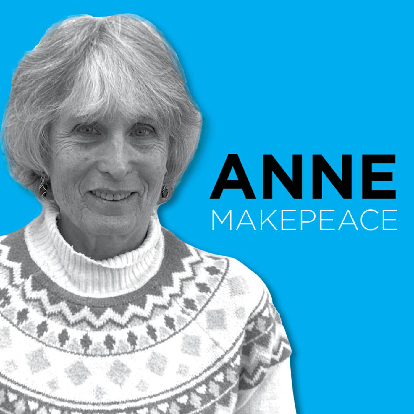 Episode 23: Anne Makepeace