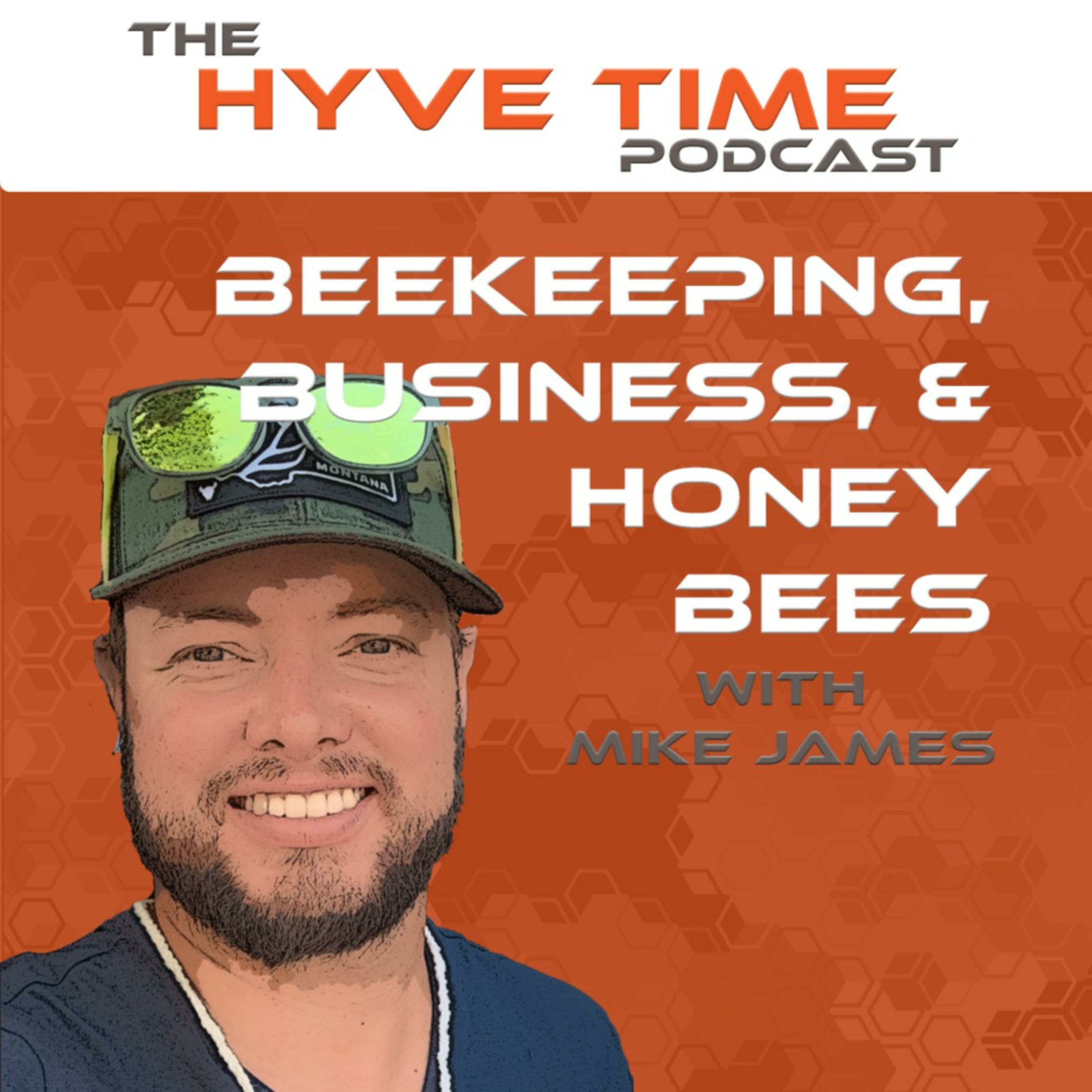 Brian Spiesman w/ Bee Machine- EP016 Hyve Time&trade; Beekeeping Podcast