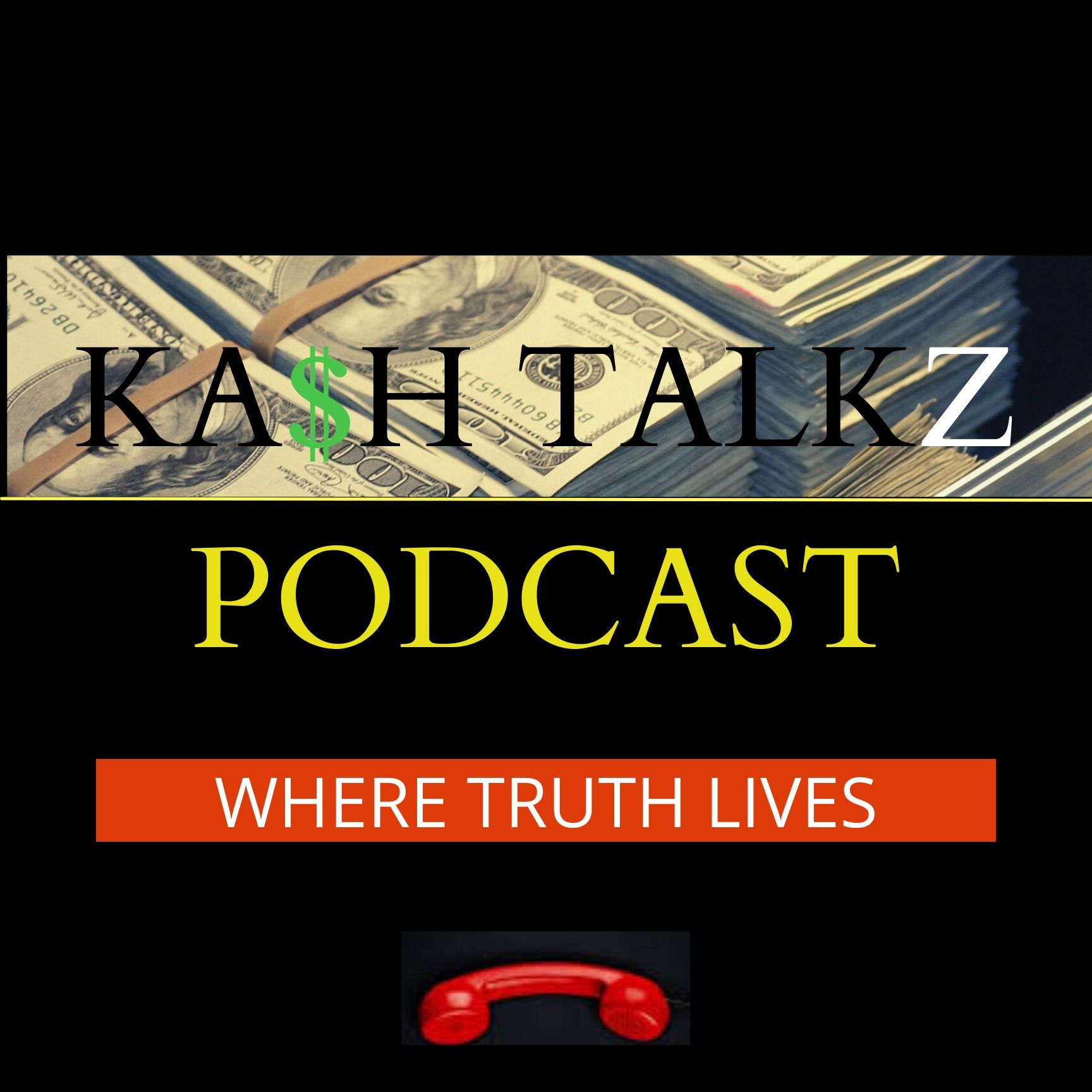 KA$H TALKZ PODCAST 