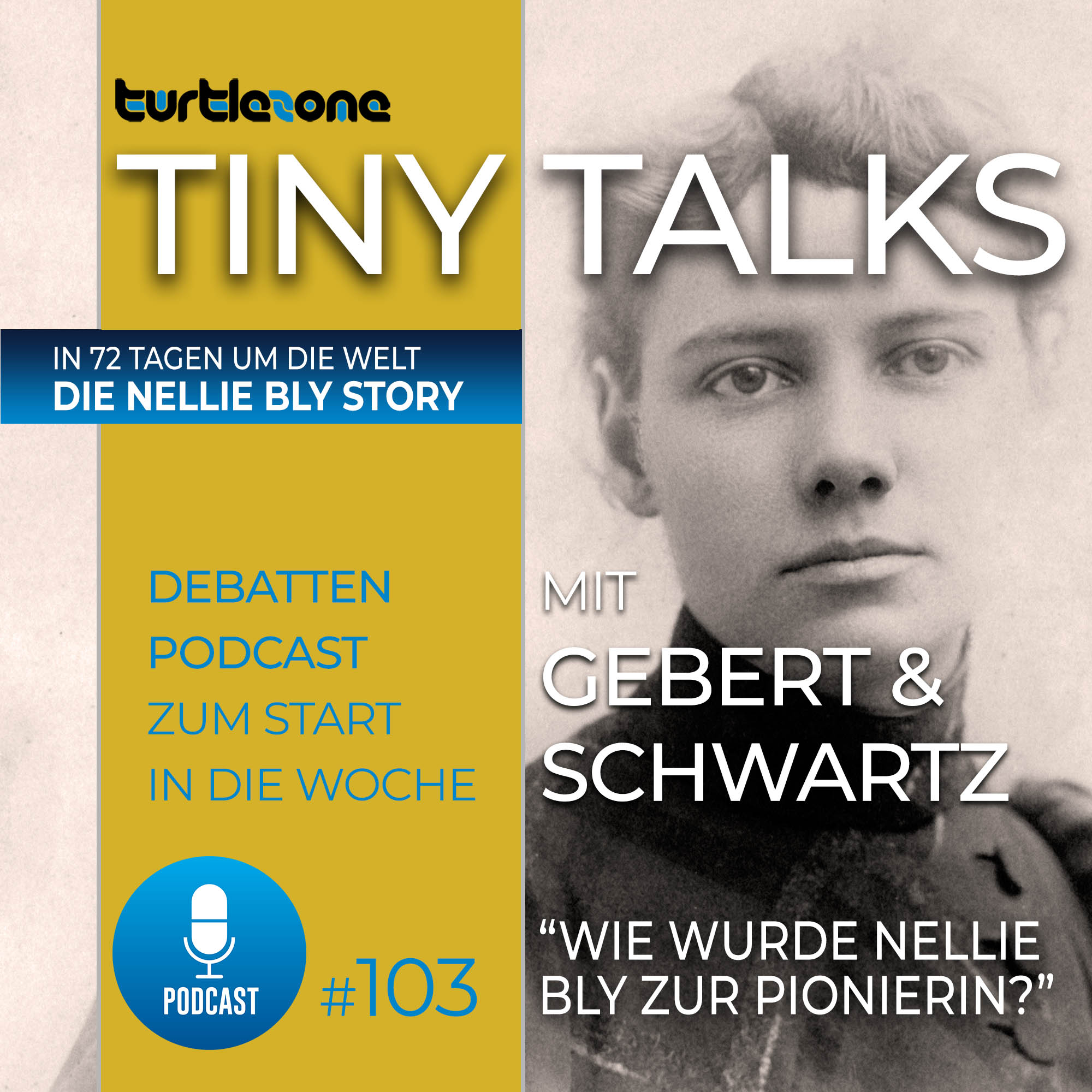 Turtlezone Tiny Talks - Wie wurde Nellie Bly zur Pionierin?