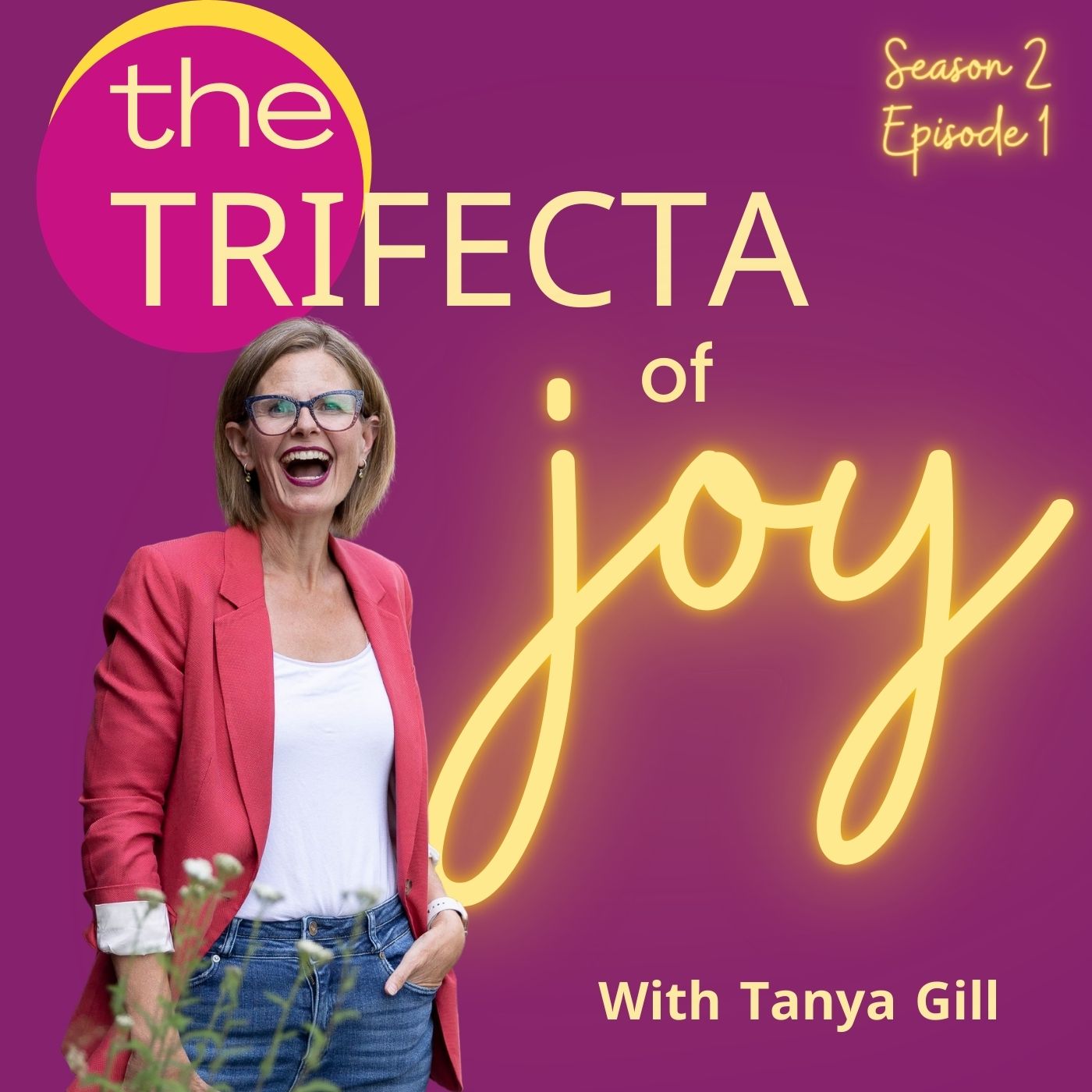 Season 2 – The Trifecta of Joy!