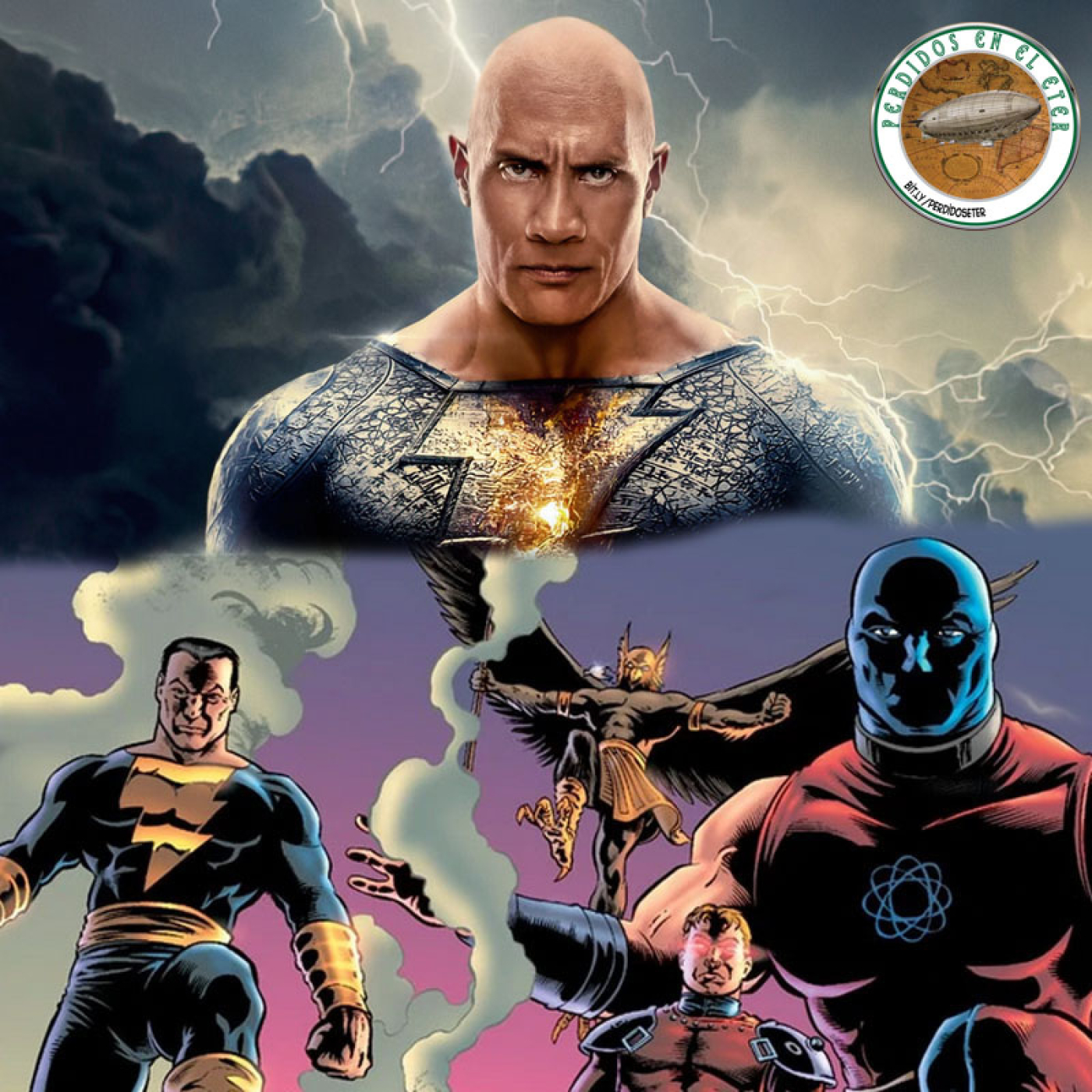 Perdidos En El Éter #509 - Black Adam (Cine y Comics)