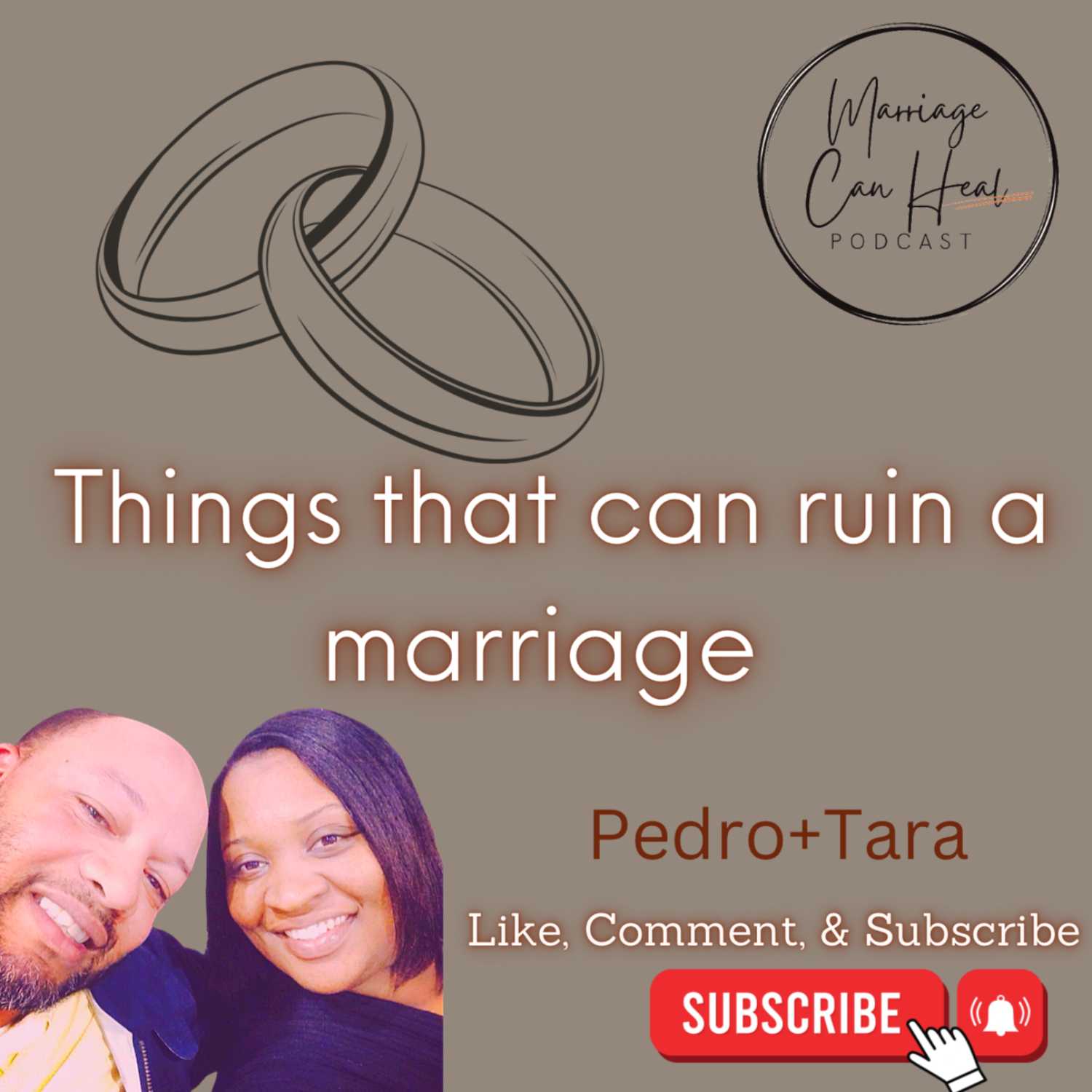 What CAN RUIN A MARRIAGE?