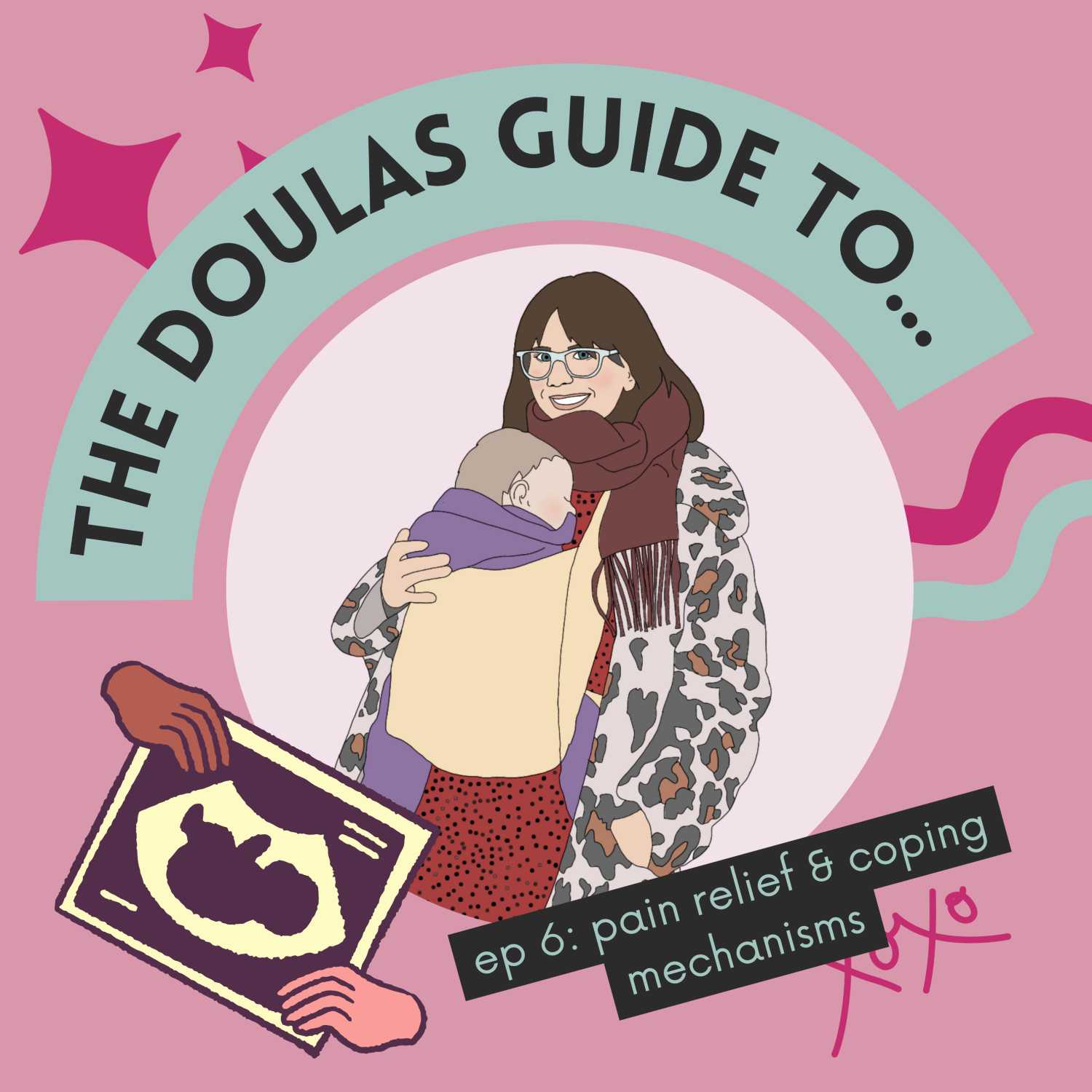 The Doula's Guide To: Pain relief and coping mechanisms for labour!