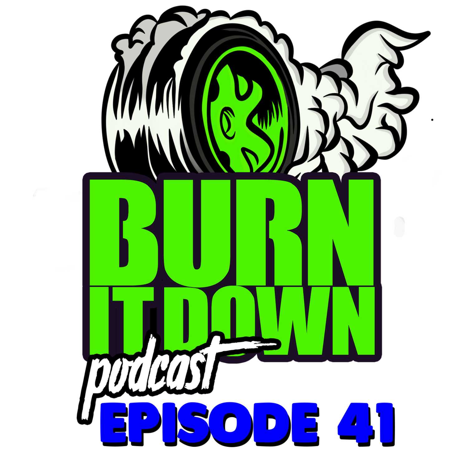 Burn It Down Nascar Podcast - #41 Joey Logano is your 2022 Nascar Cup Series Champion!