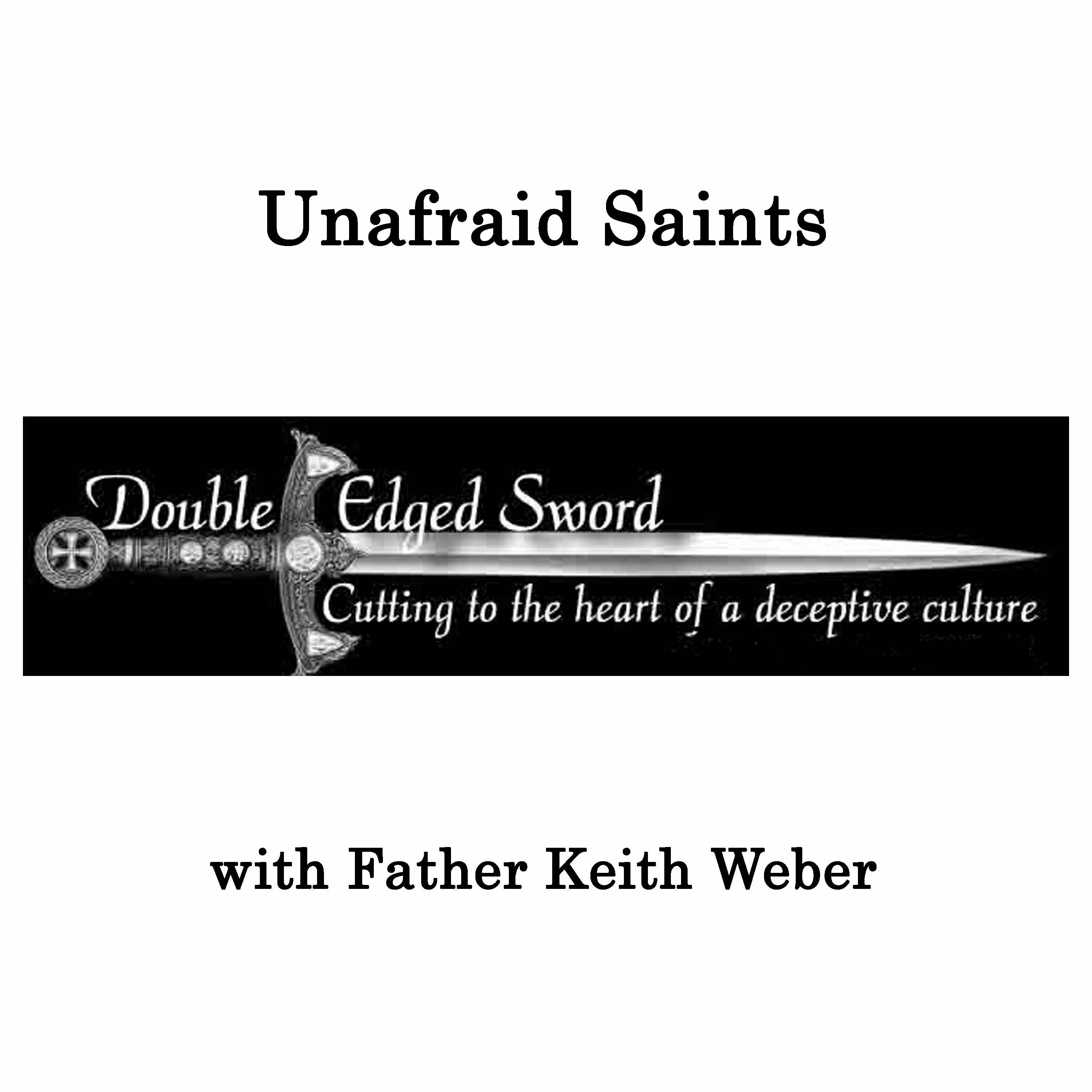 Unafraid Saints