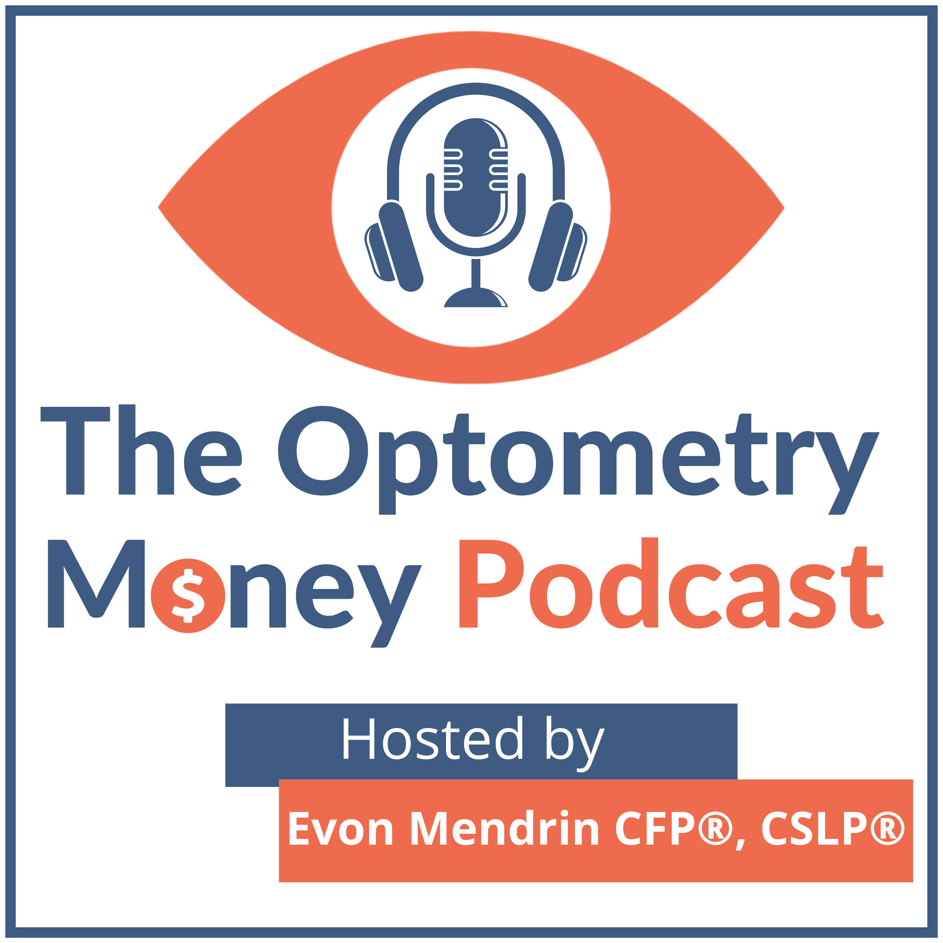 The Optometry Money Podcast 