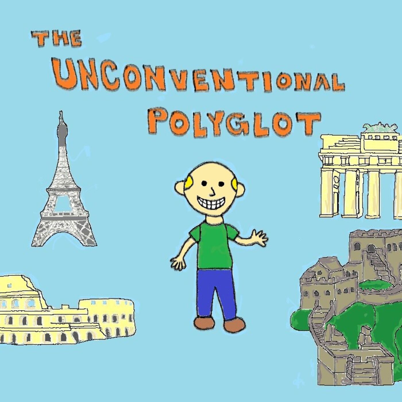 The Unconventional Polyglot: A Unique Approach to Learning Languages 