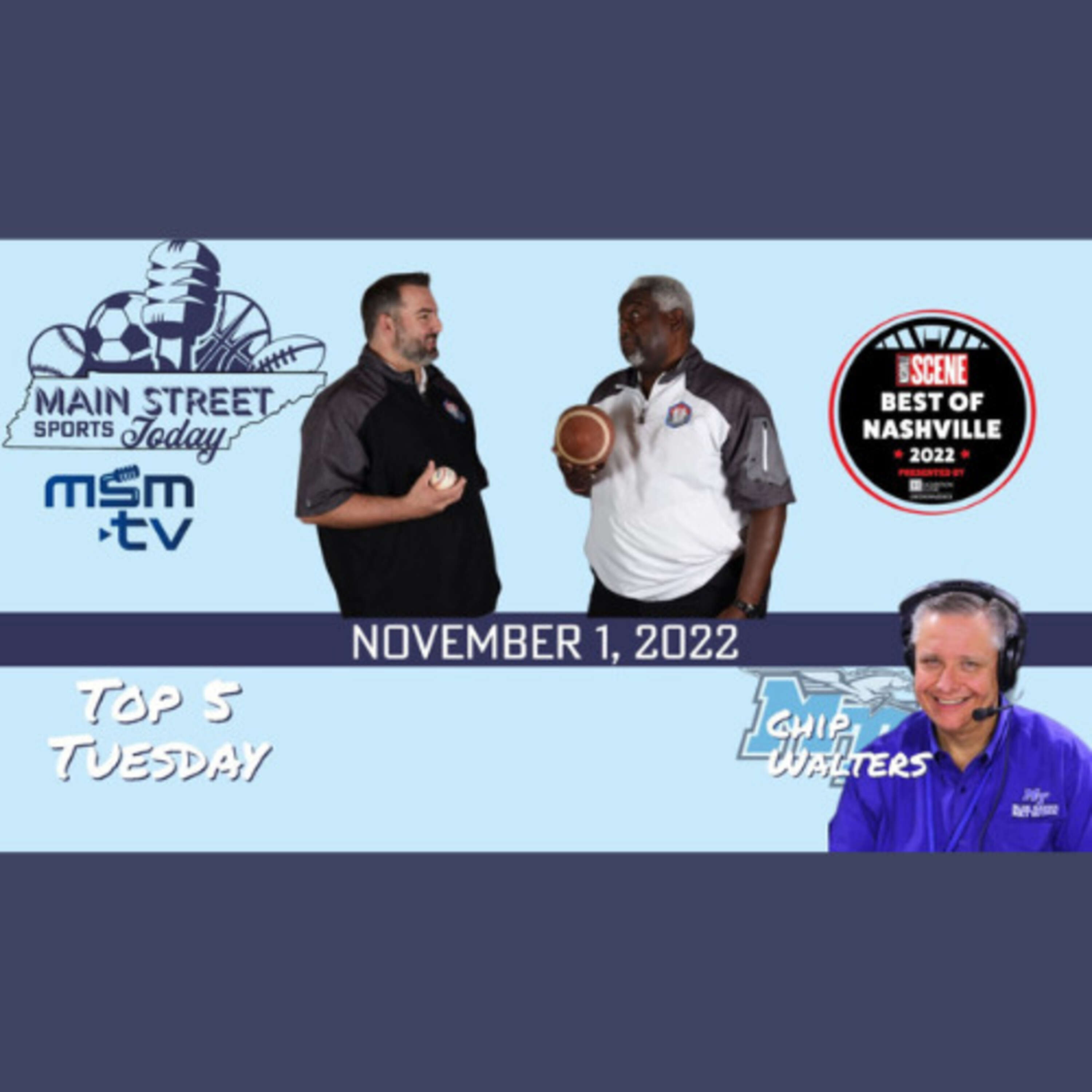 Main Street Sports Today - Top 5 Tuesday, Nov. 1, 2022