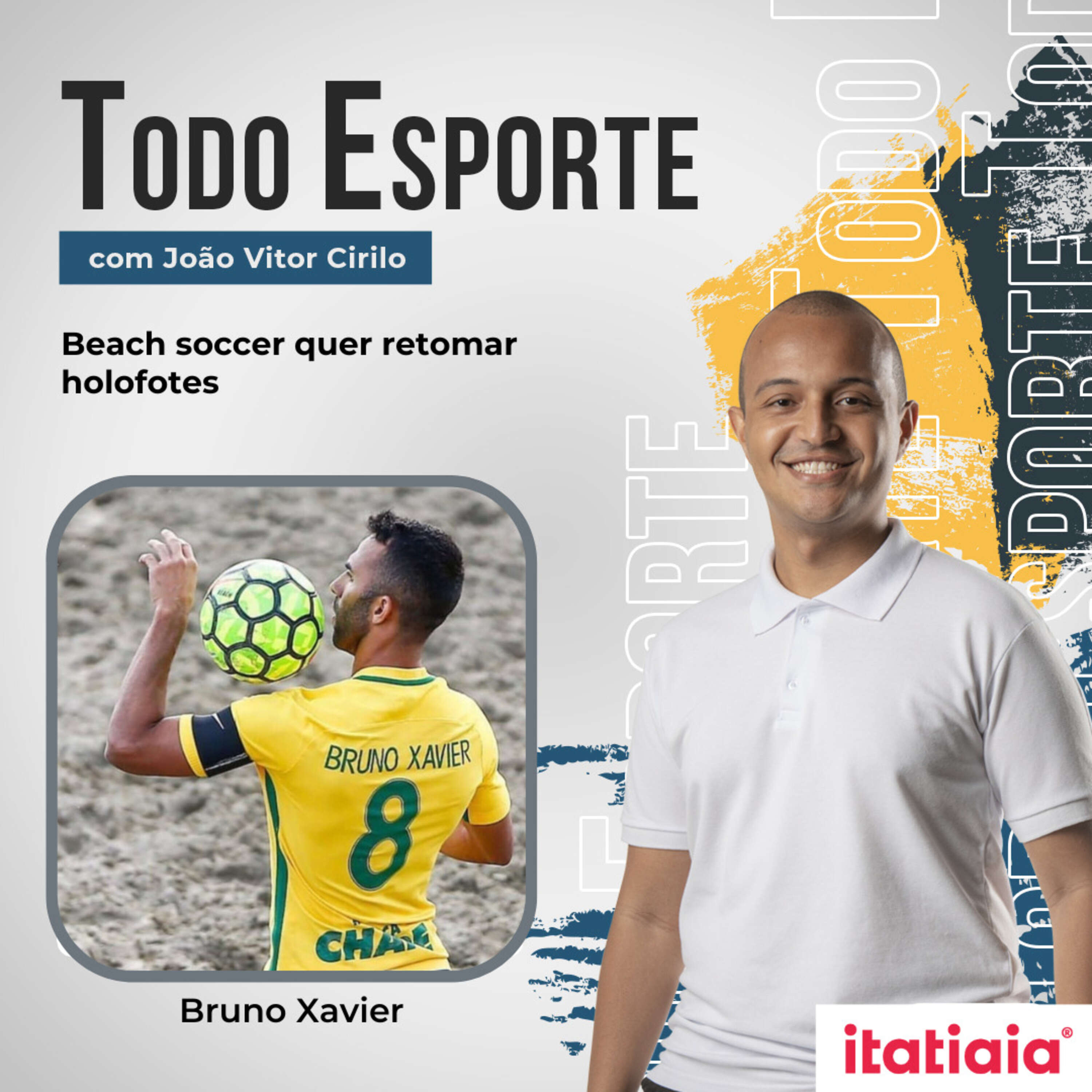 Bruno Xavier | Beach soccer quer retomar holofotes